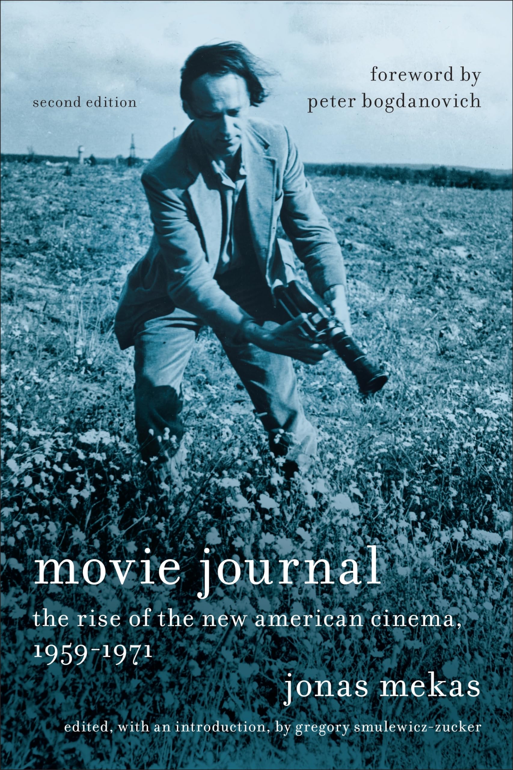 Movie Journal – The Rise of New American Cinema, 1959–1971