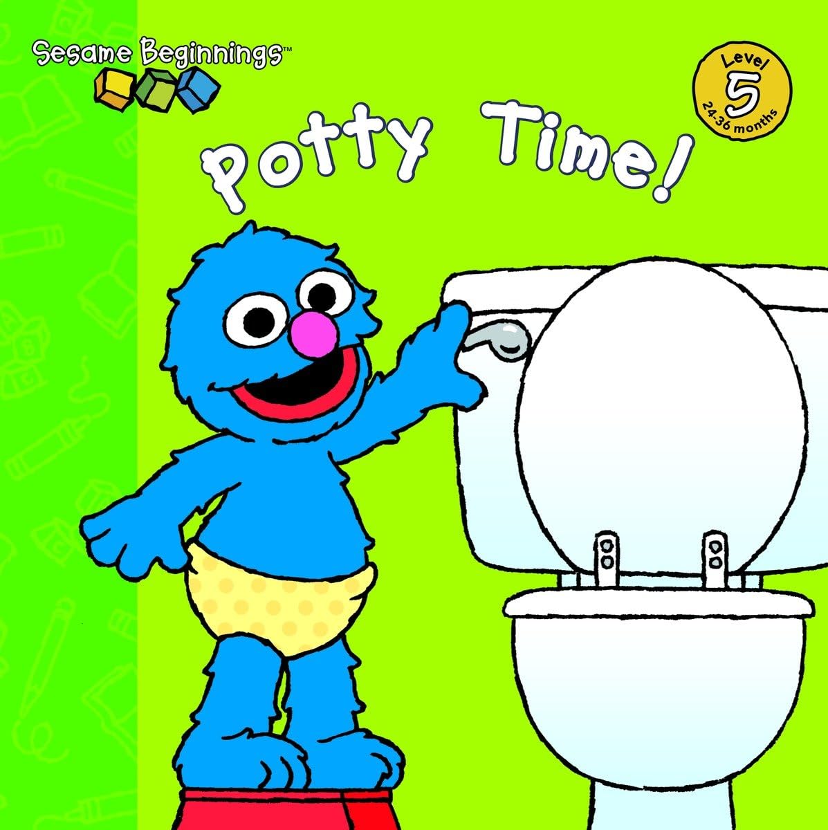 Potty Time! (Sesame Beginnings Level 5)