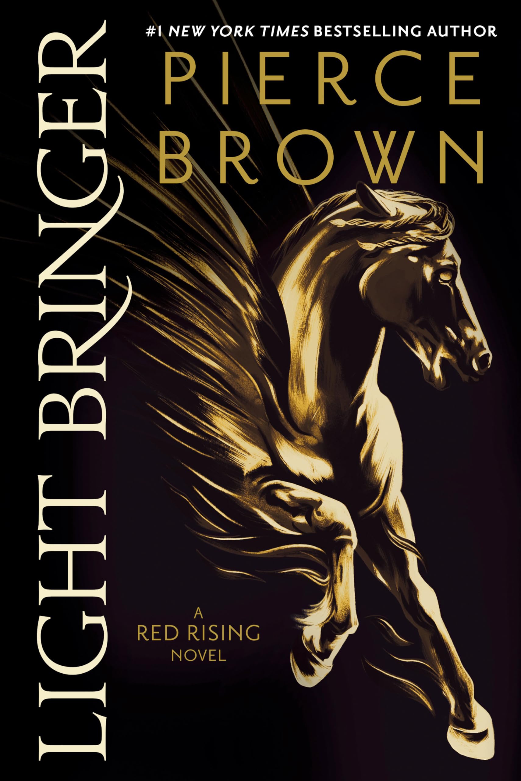 Light Bringer: A Red Rising Novel: 6