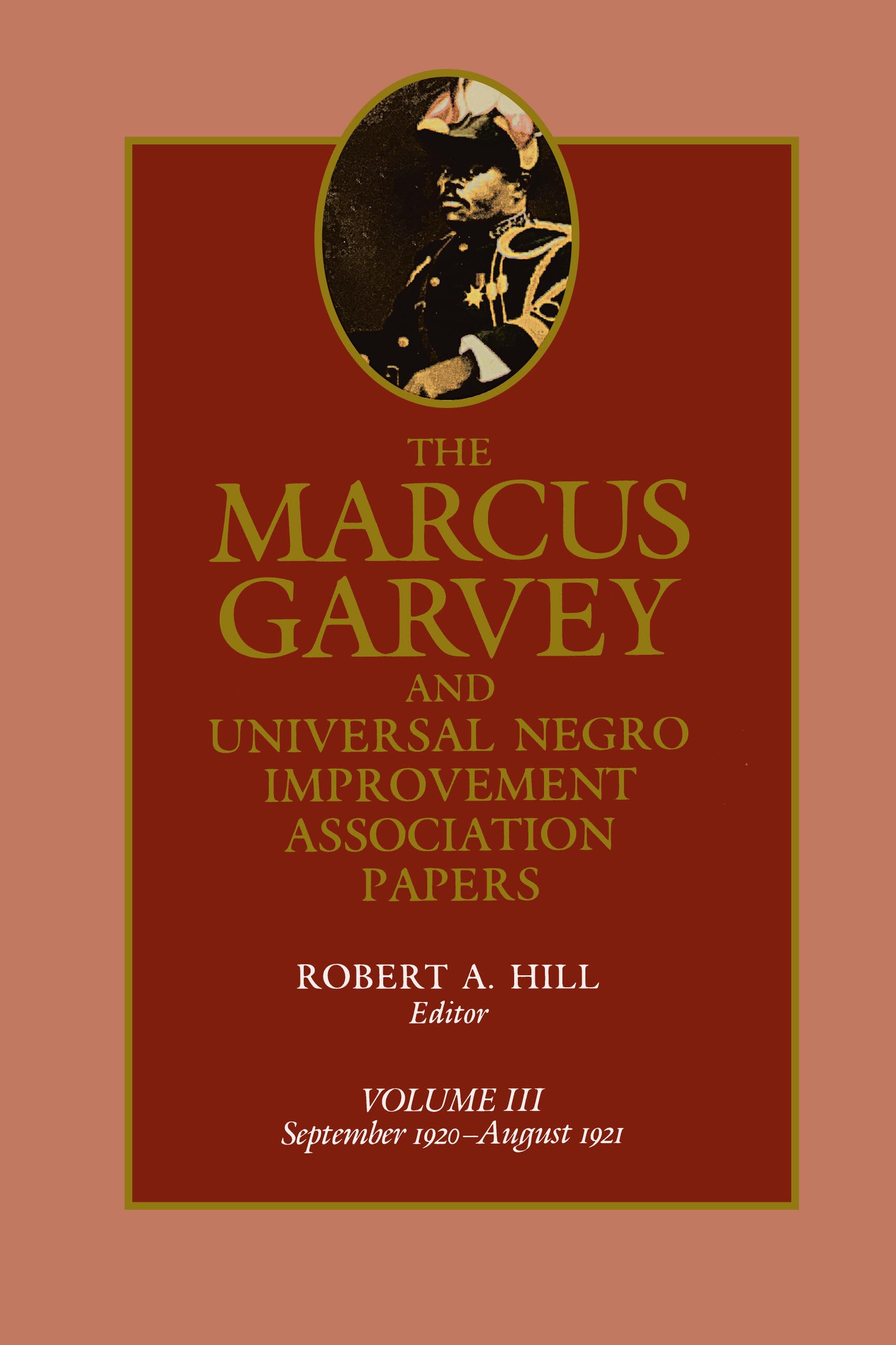 Papers Marcus Garvey V 3: Volume 3