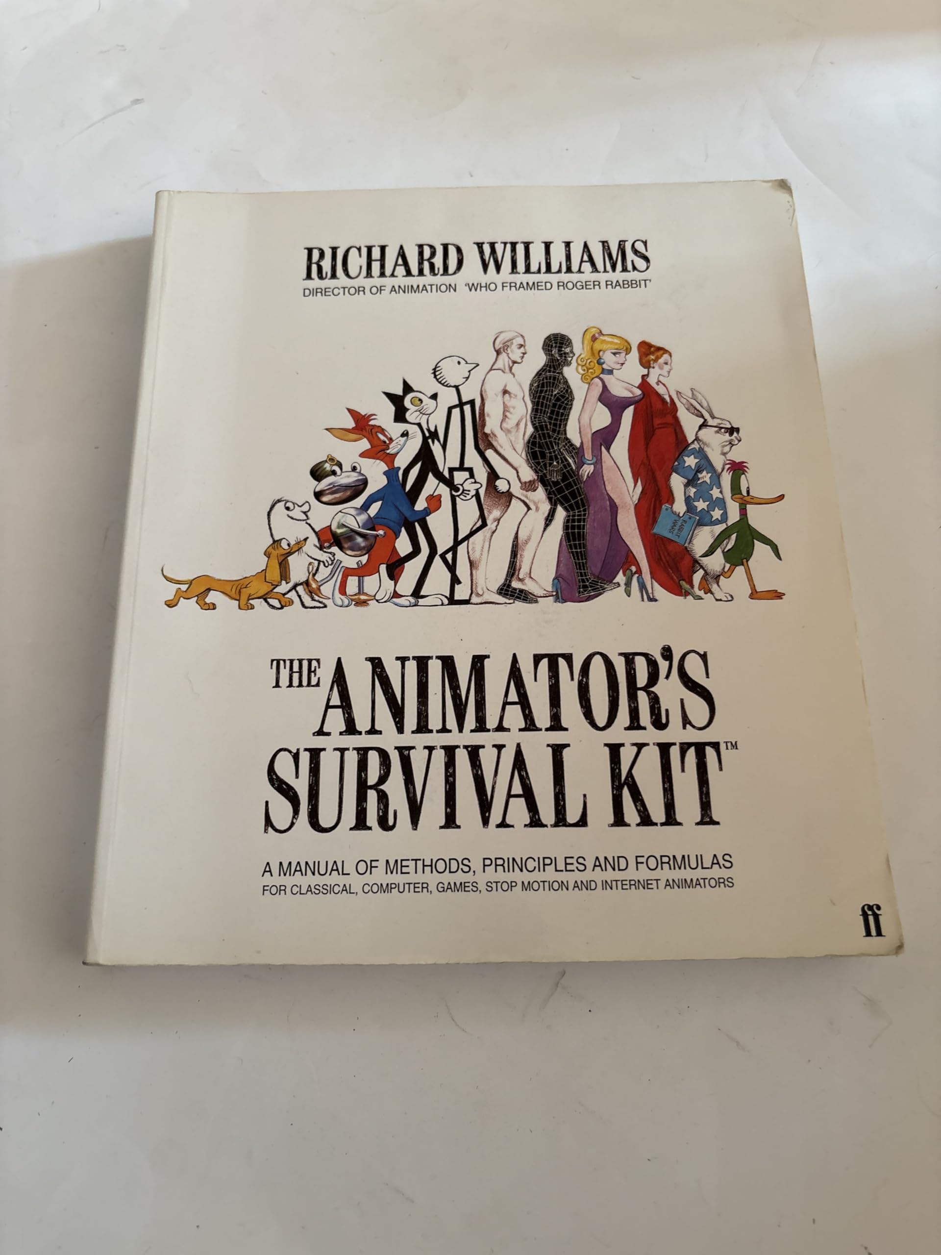 The Animator's Survival Kit: A manual of methods, principles and formulas for classical, computer, games, stop motion and internet animators