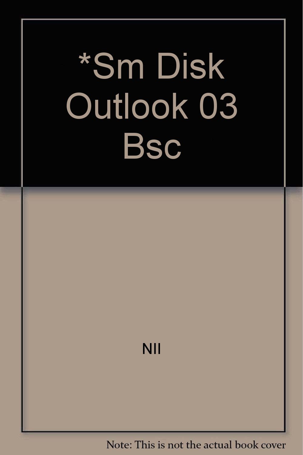 *SM Disk Outlook 03 Bsc