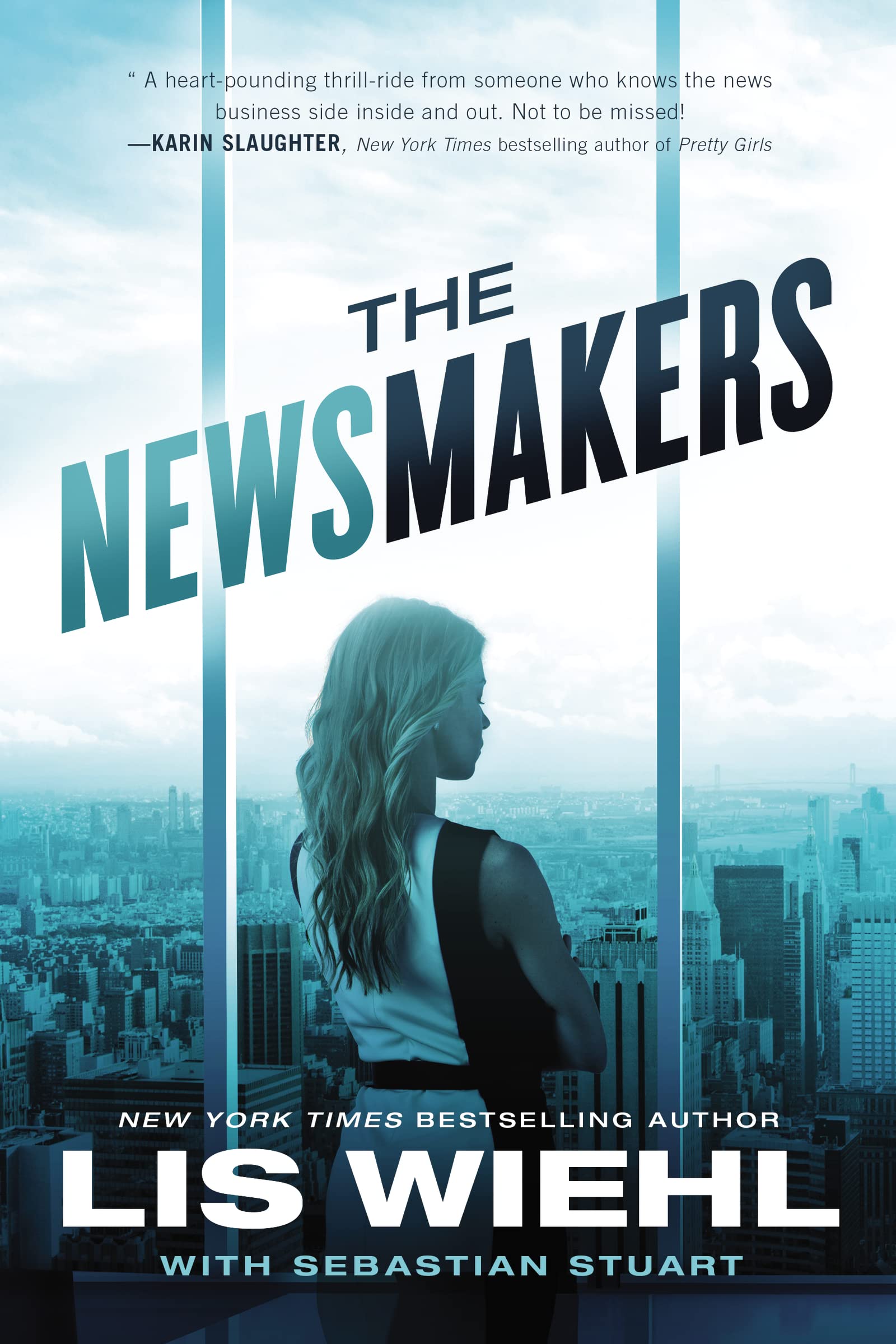 The Newsmakers (A Newsmakers Novel): 1