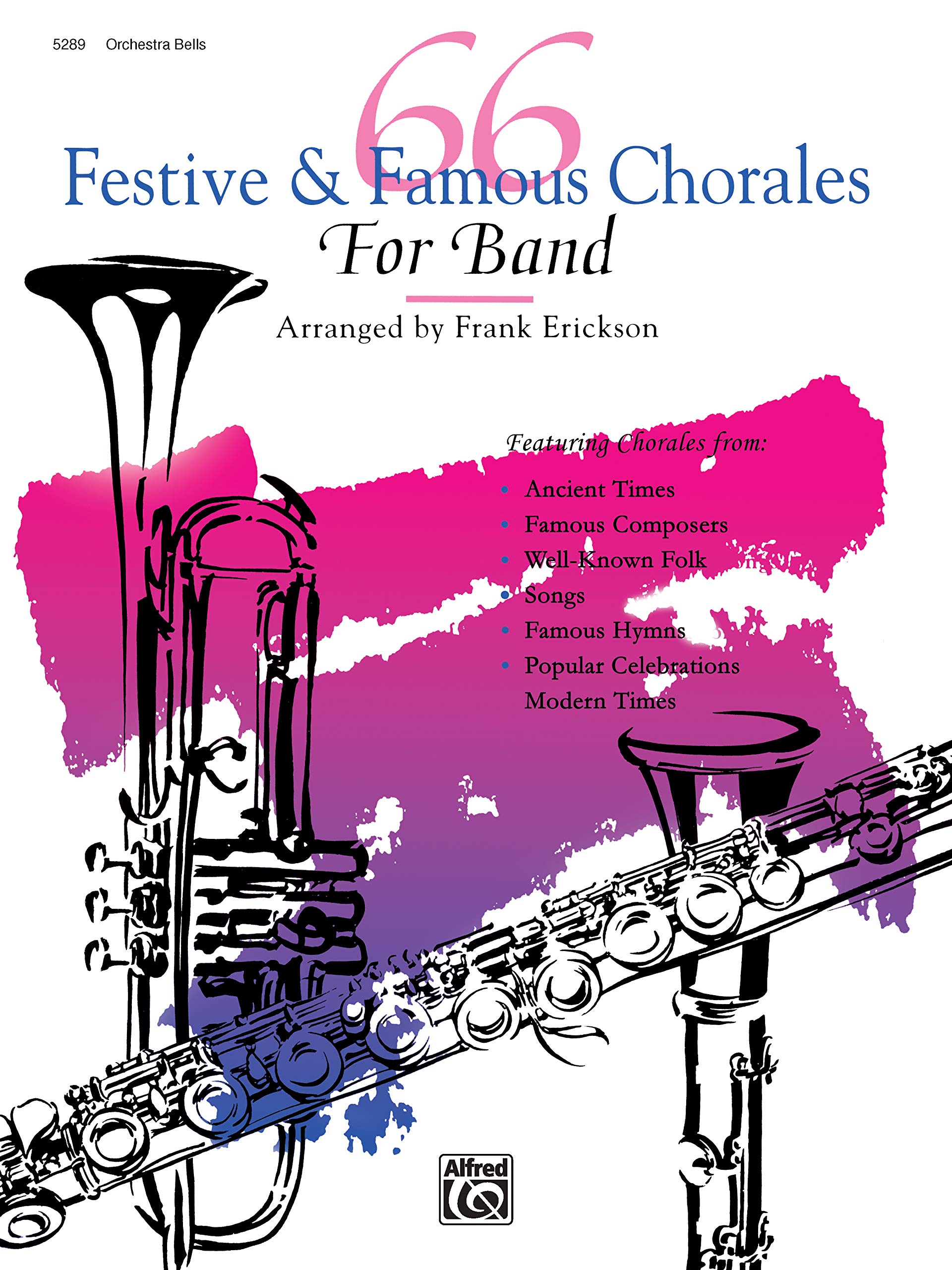 66 Festive & Famous Chorales for Band: Orchestra Bells