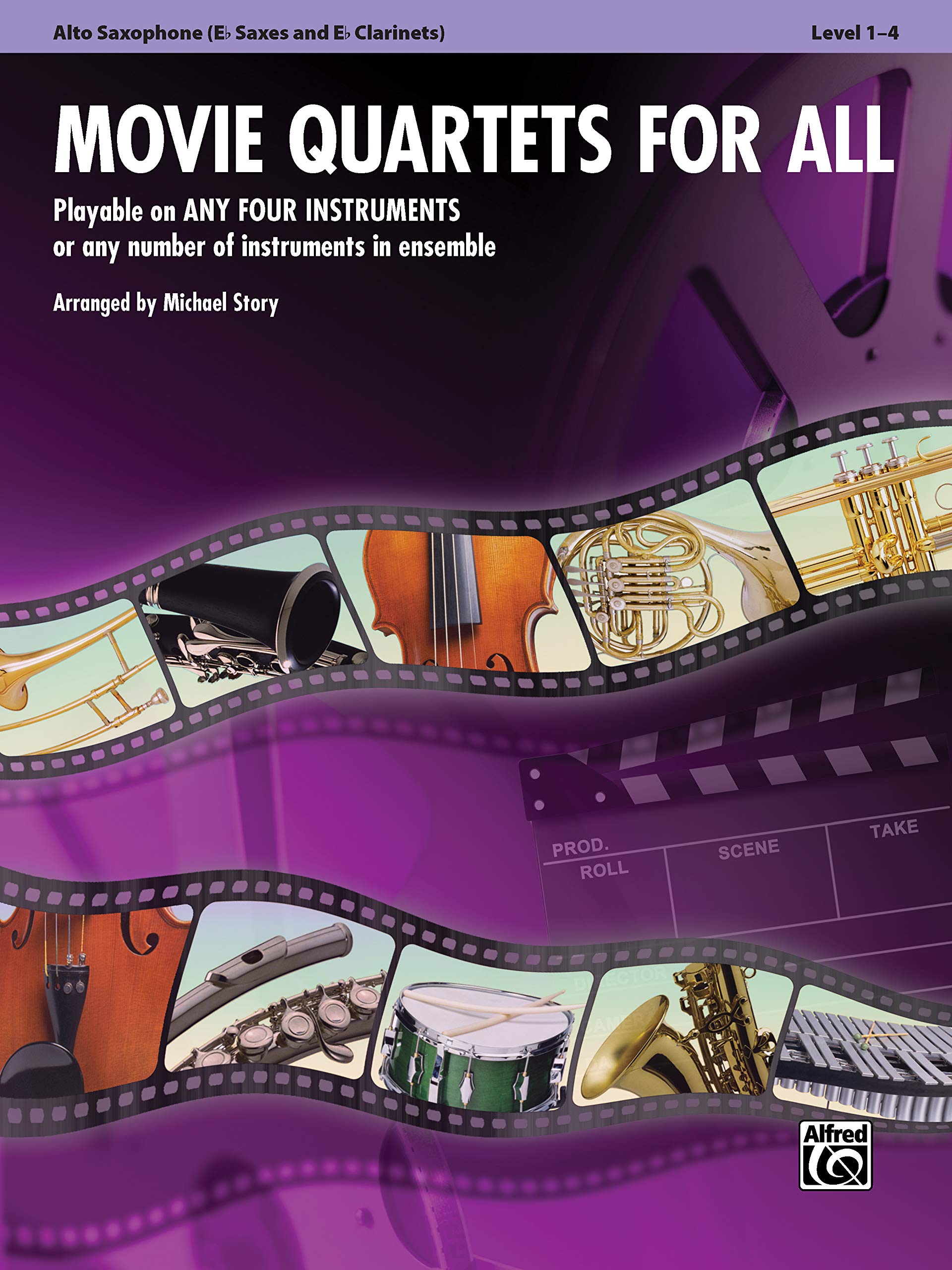 Movie Quartets for All: E-flat Alto Saxophone, E-flat Clarinet (For All Series)