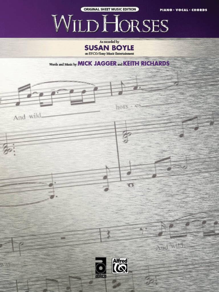 Wild Horses: Piano/Vocal/Chords, Sheet (Original Sheet Music Edition)