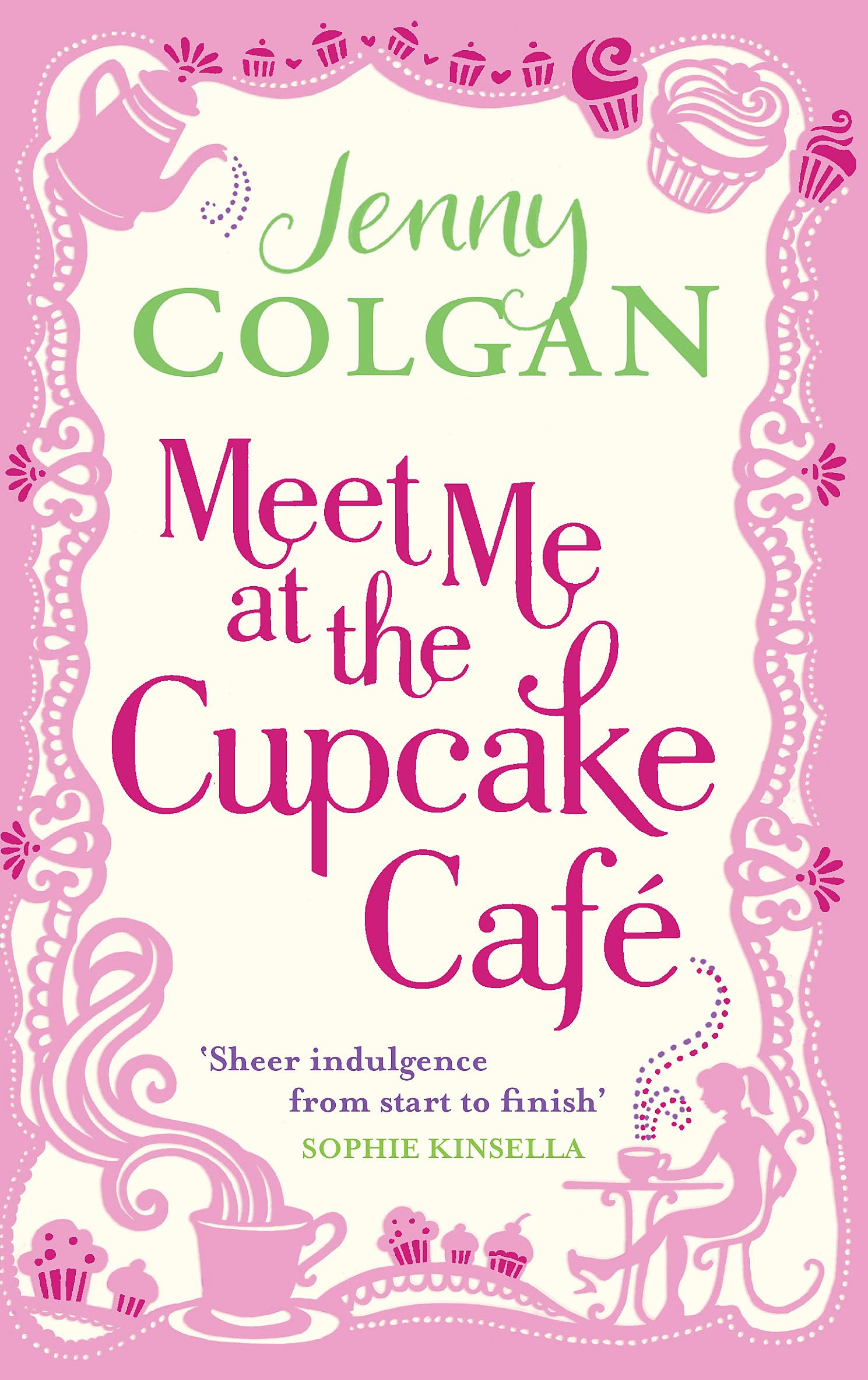 Meet Me At The Cupcake Café (Cupcake Cafe)