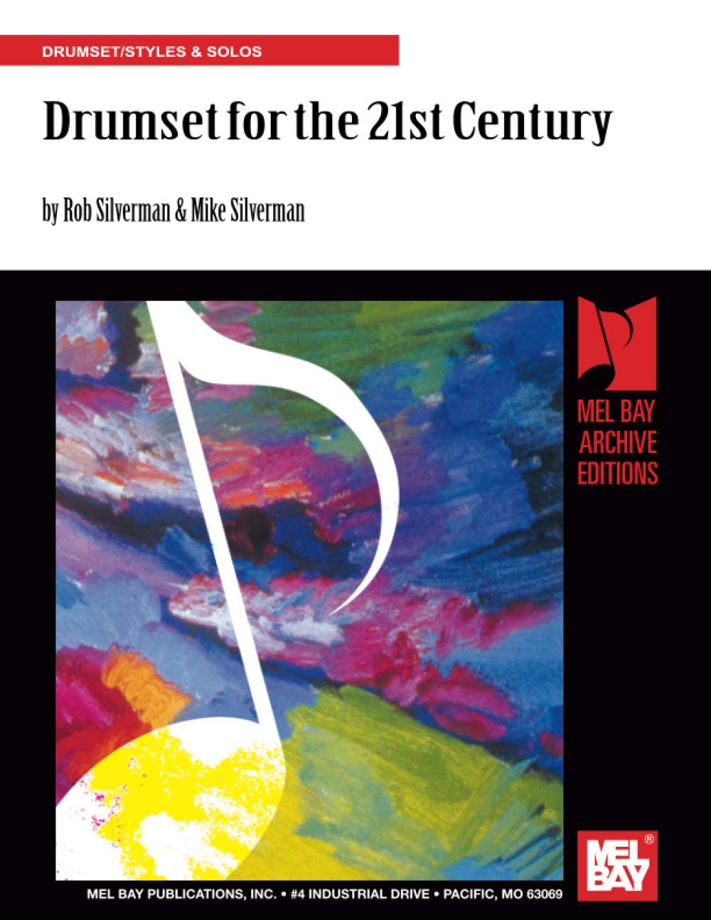Drumset for the 21st Century: Drumset/Styles & Solos