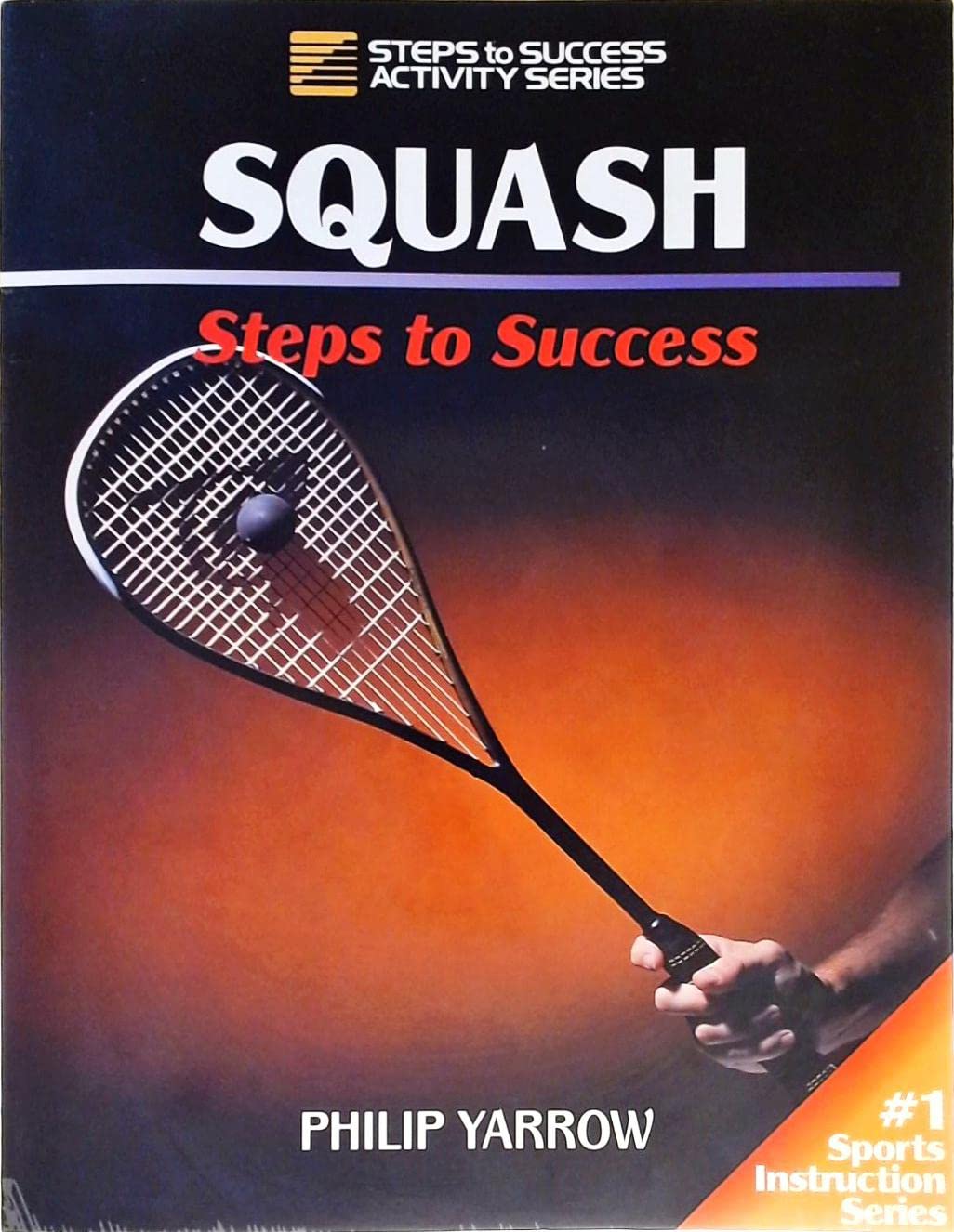 Squash: Steps to Success