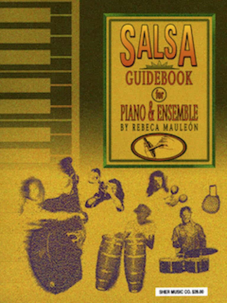 Salsa Guidebook: For Piano and Ensemble
