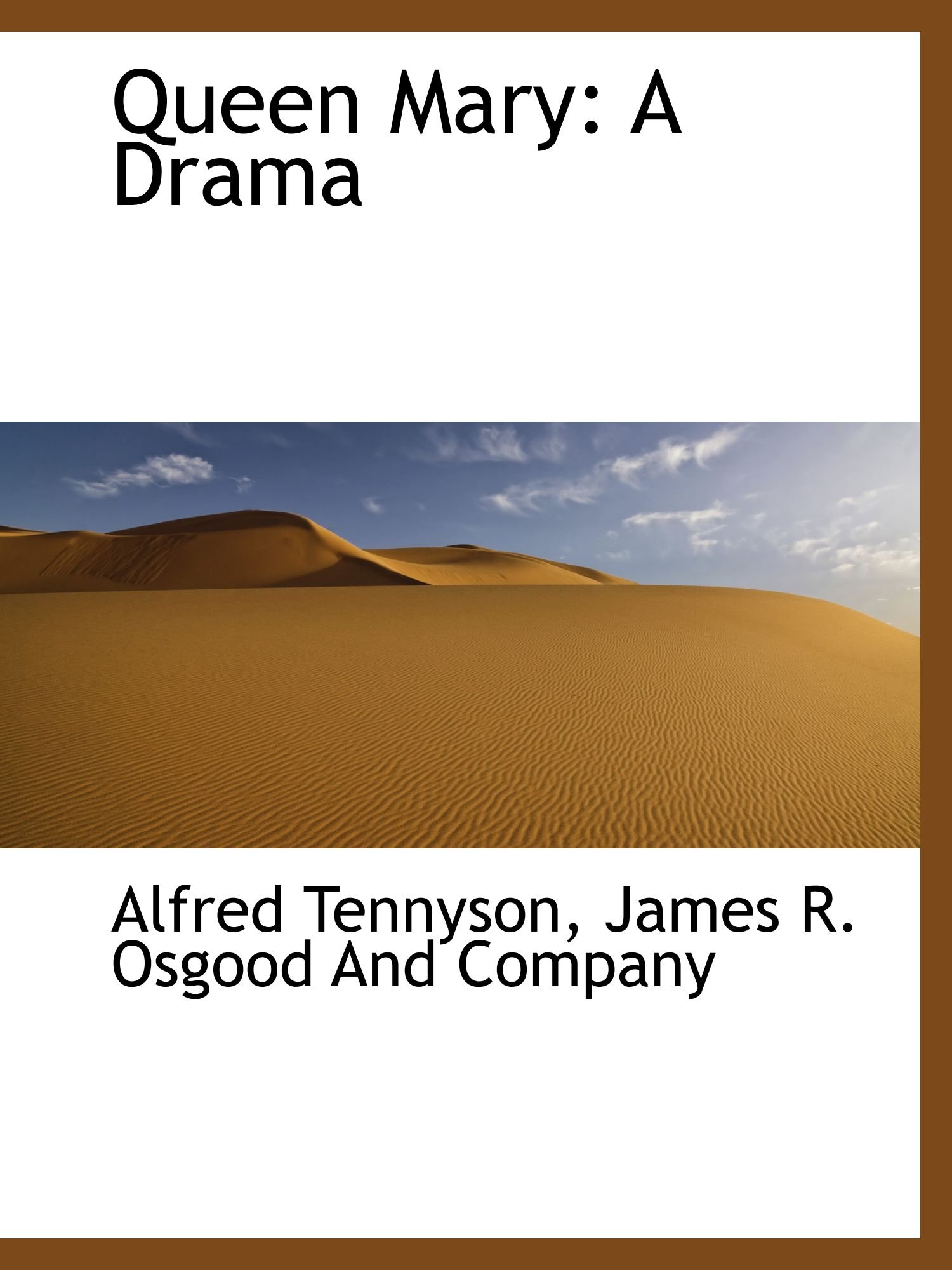 Queen Mary: A Drama