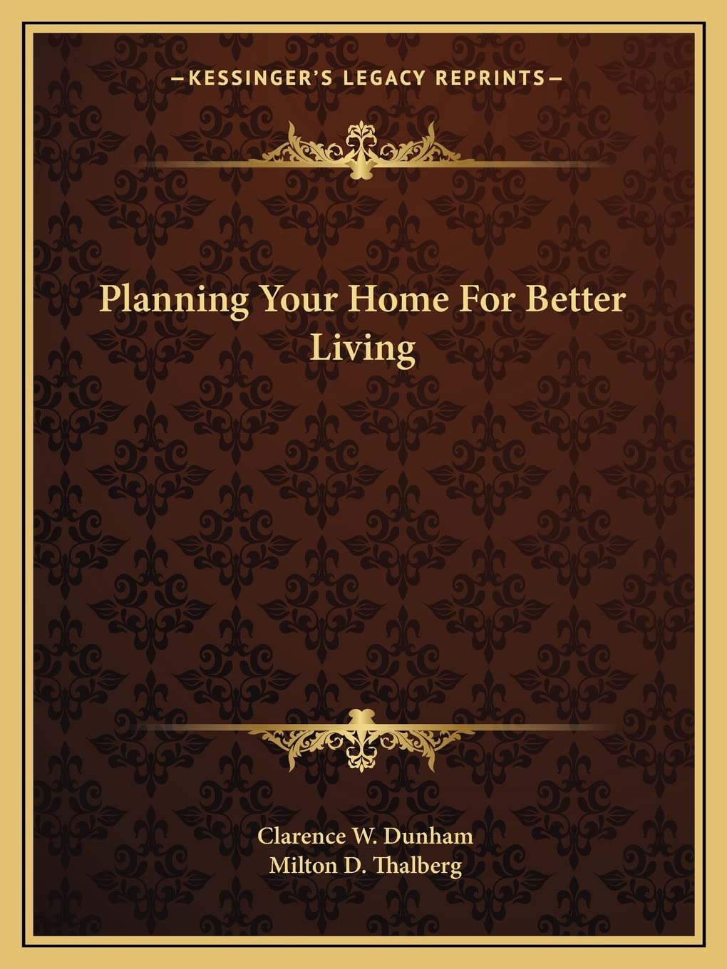 Planning Your Home For Better Living