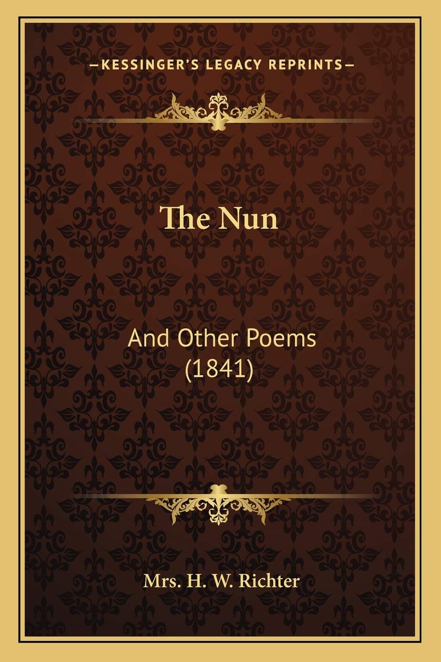 The Nun: And Other Poems (1841)