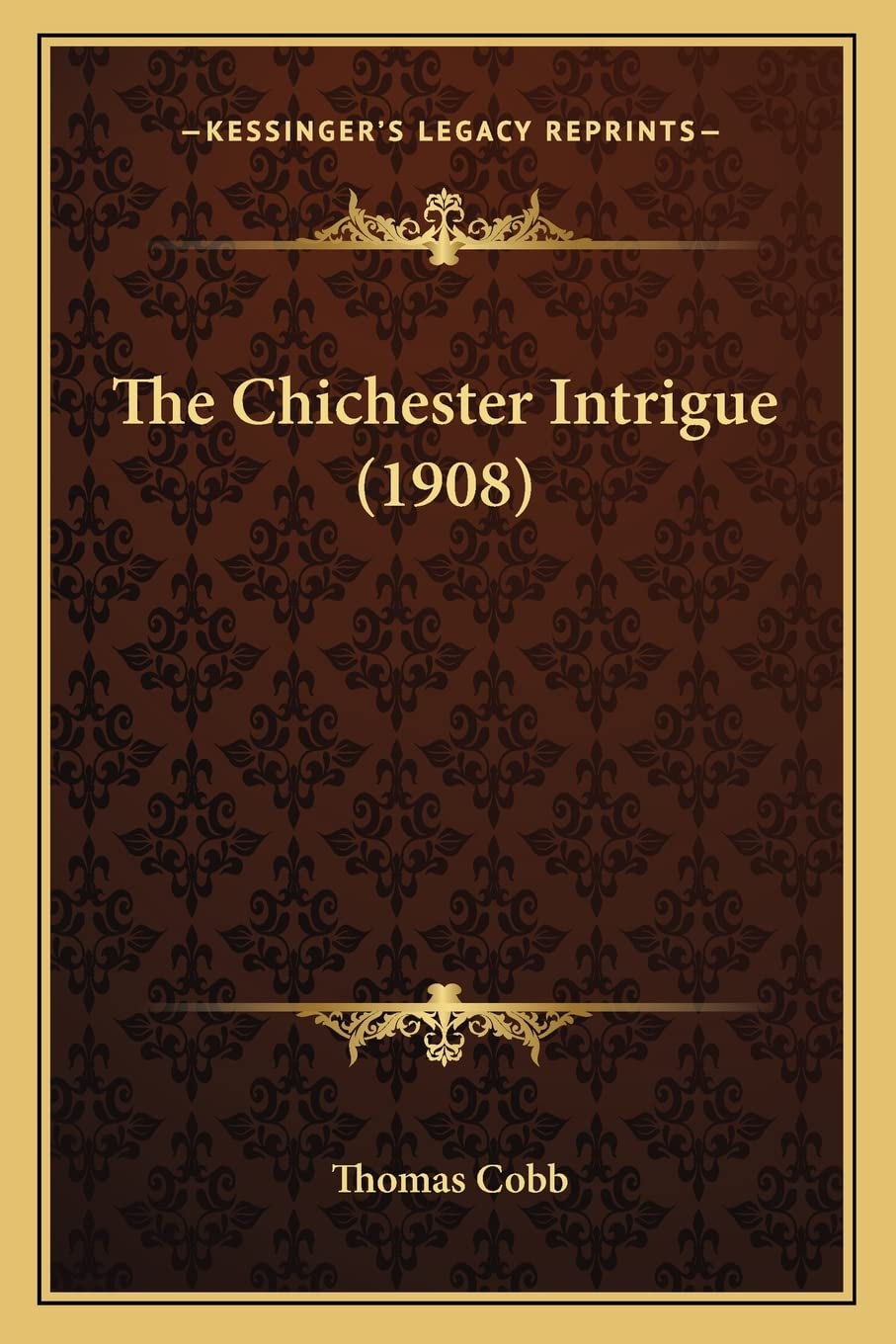 The Chichester Intrigue (1908)
