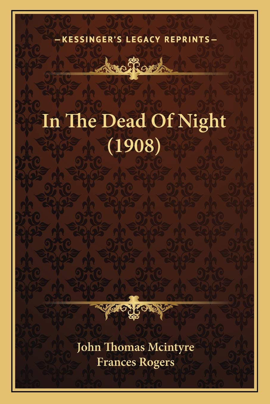 In The Dead Of Night (1908)
