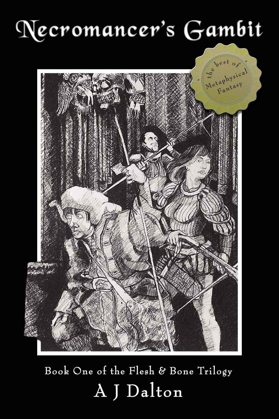 Necromancer's Gambit: Book One of the Flesh and Bone Trilogy