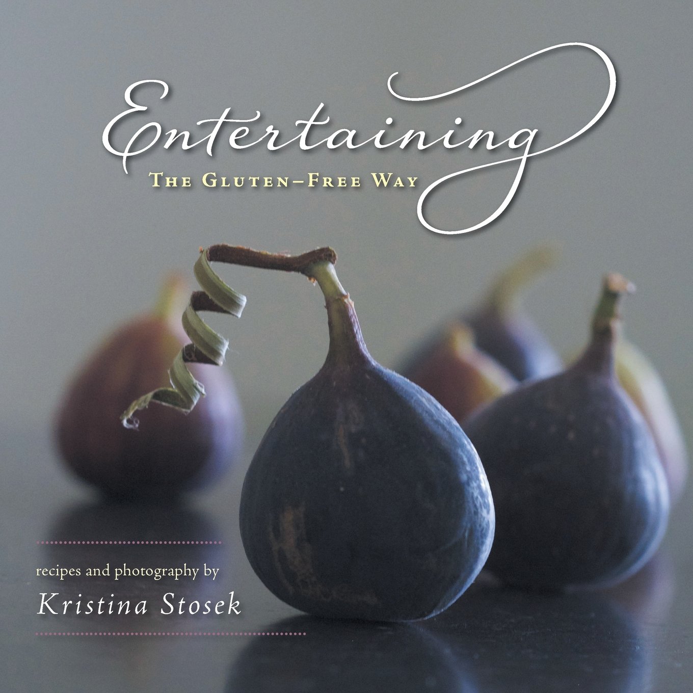 Entertaining The Gluten-Free Way