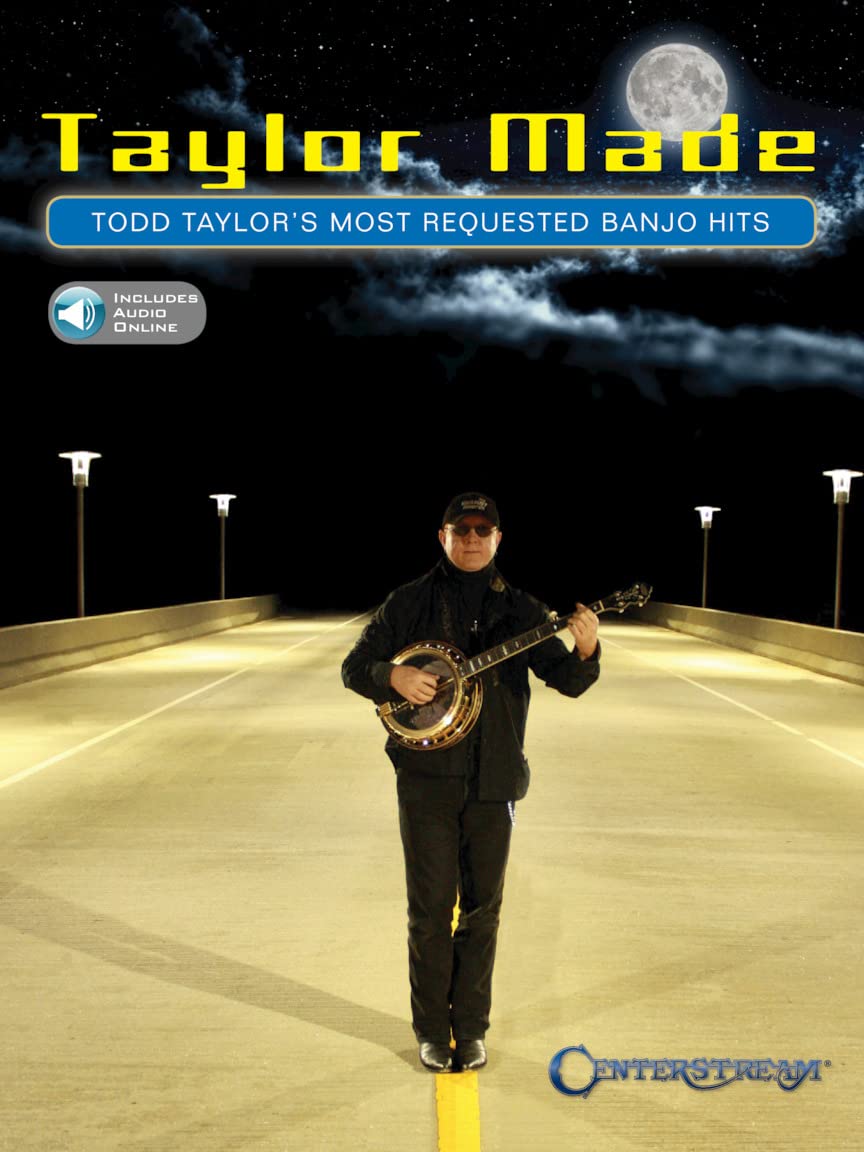 TAYLOR TODD TAYLOR MADE MOST REQUESTED BANJO HITS BJO BK/ONLINE AUDIO