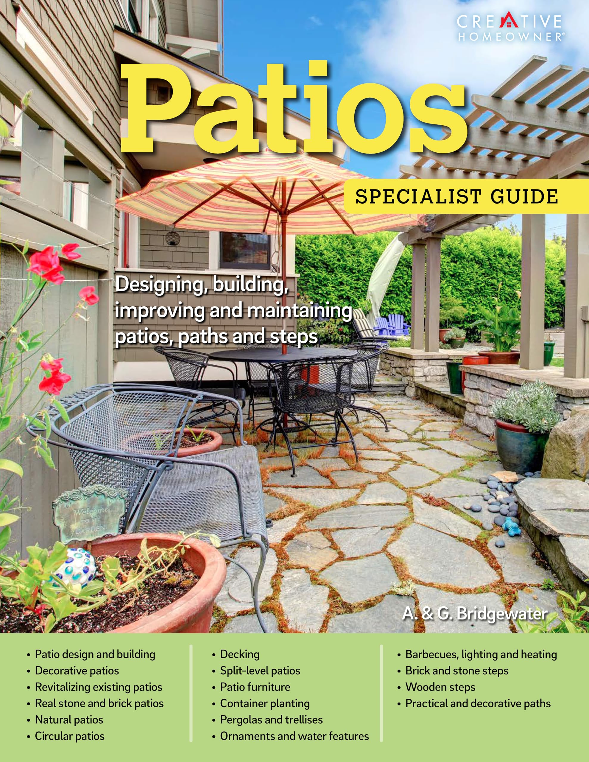 Patios: Designing, Building, Improving, and Maintaining Patios, Paths and Steps