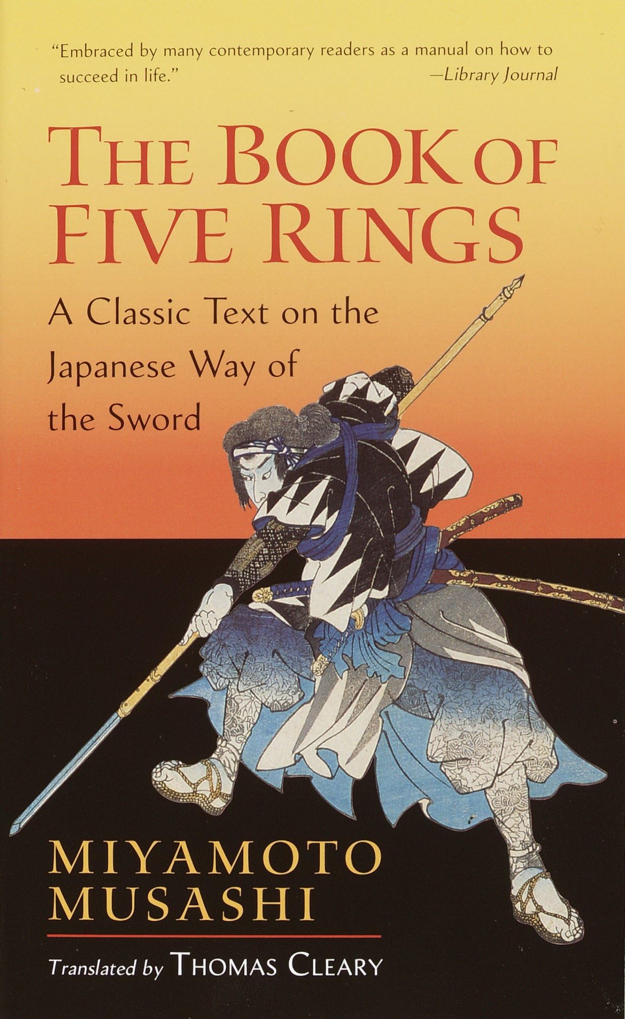 The Book of Five Rings: Including The Book of Family Traditions on the Art of War by Yagyu Munenori