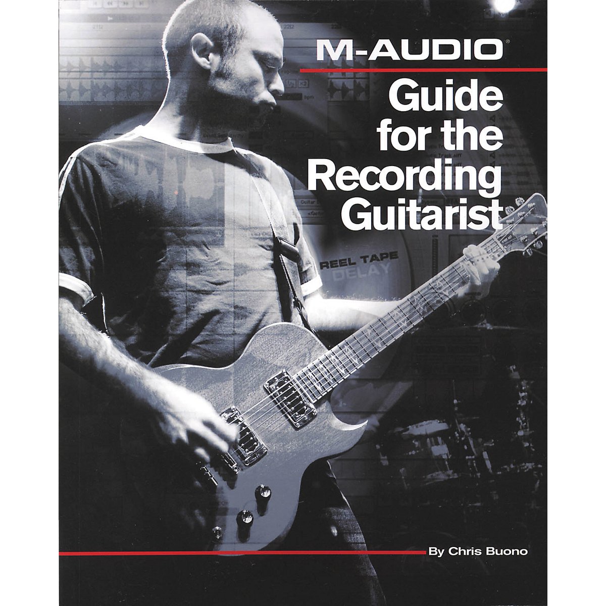 M-Audio Guide for the Recording Guitarist