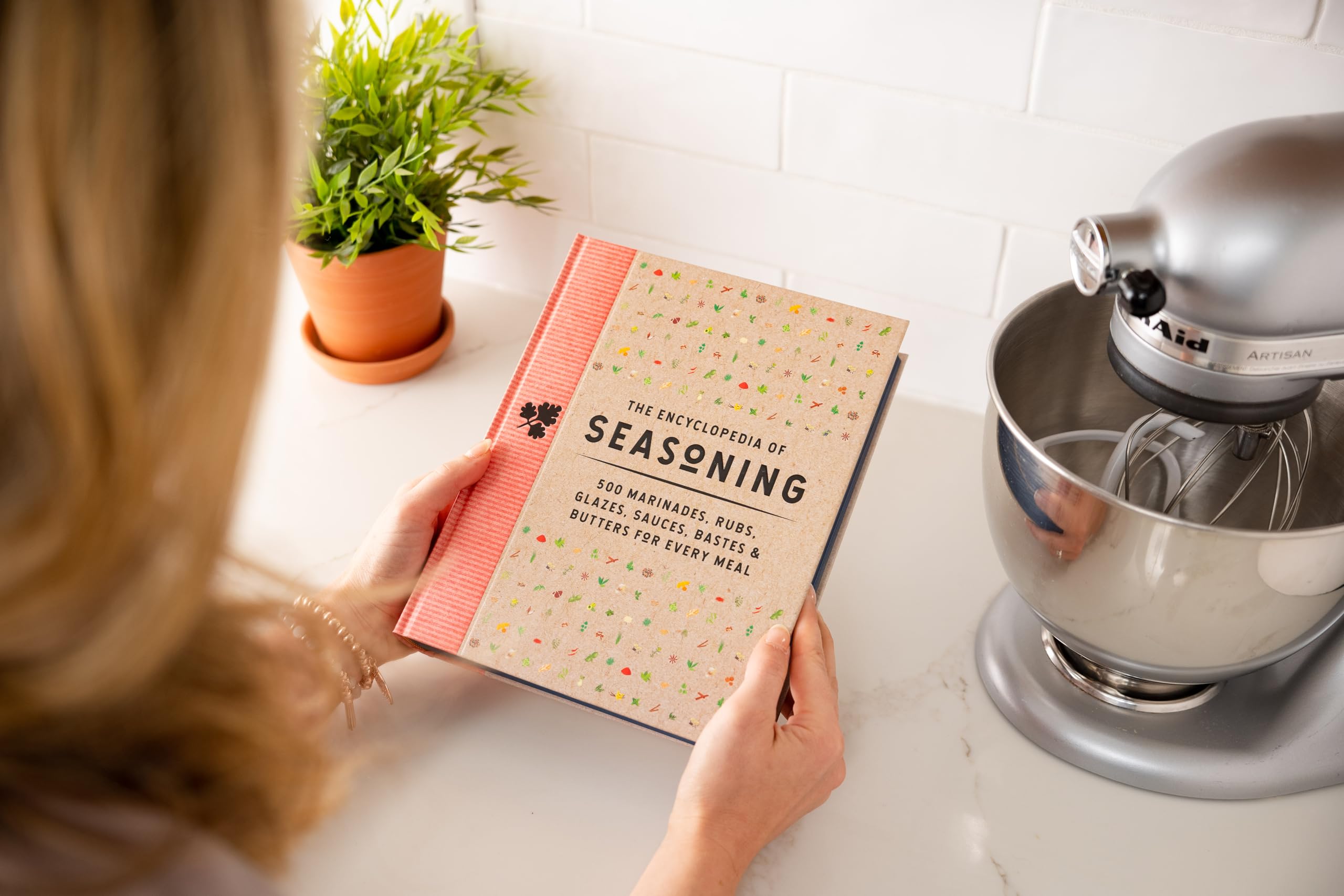 The Encyclopedia of Seasoning: 350 Marinades, Rubs, Glazes, Sauces, Bastes and Butters for Every Meal