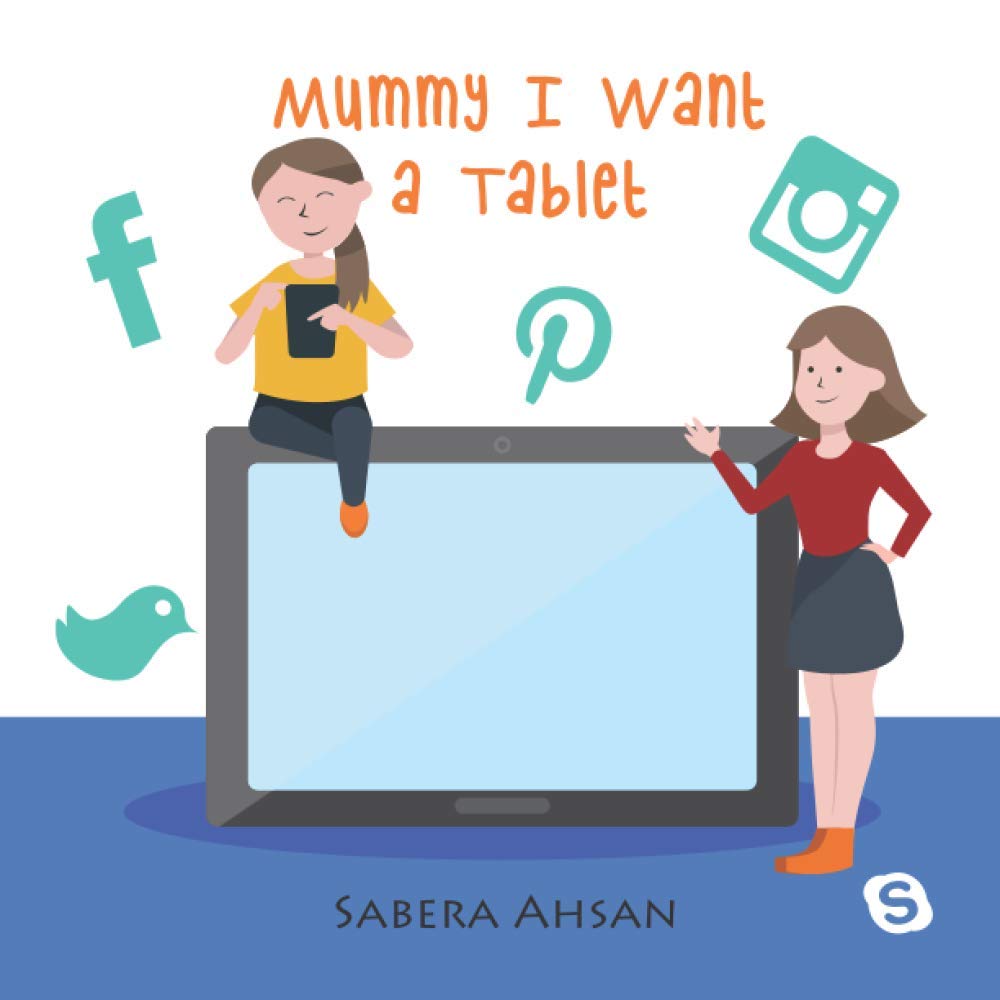 Mummy I Want a Tablet
