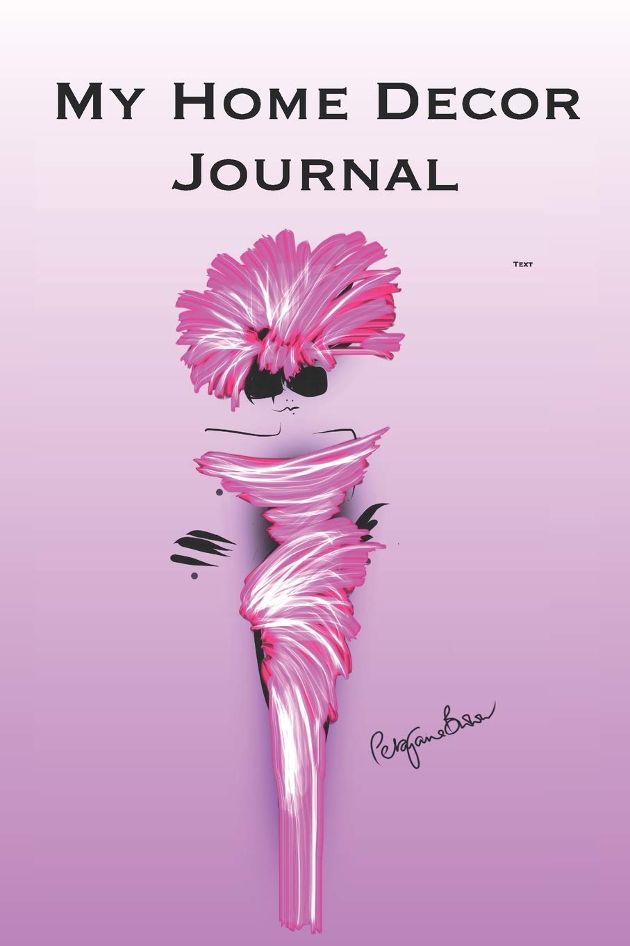 My Home Decor Journal: Stylishly illustrated little notebook is the perfect accessory to help you plan all your home decor projects.