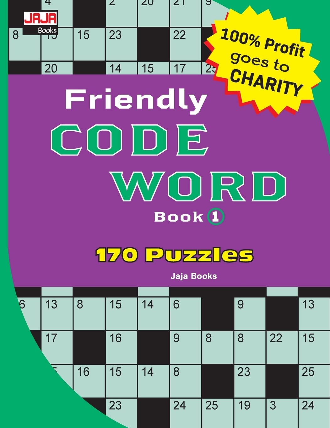 Friendly CODE WORD Book (170 Classic Brain Game Series: Coded Crossword Puzzles): Volume 1