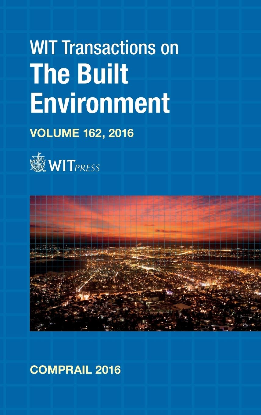 Computers in Railways: No. XV: Railway Engineering Design and Operation: 162 (WIT Transactions on the Built Environment)