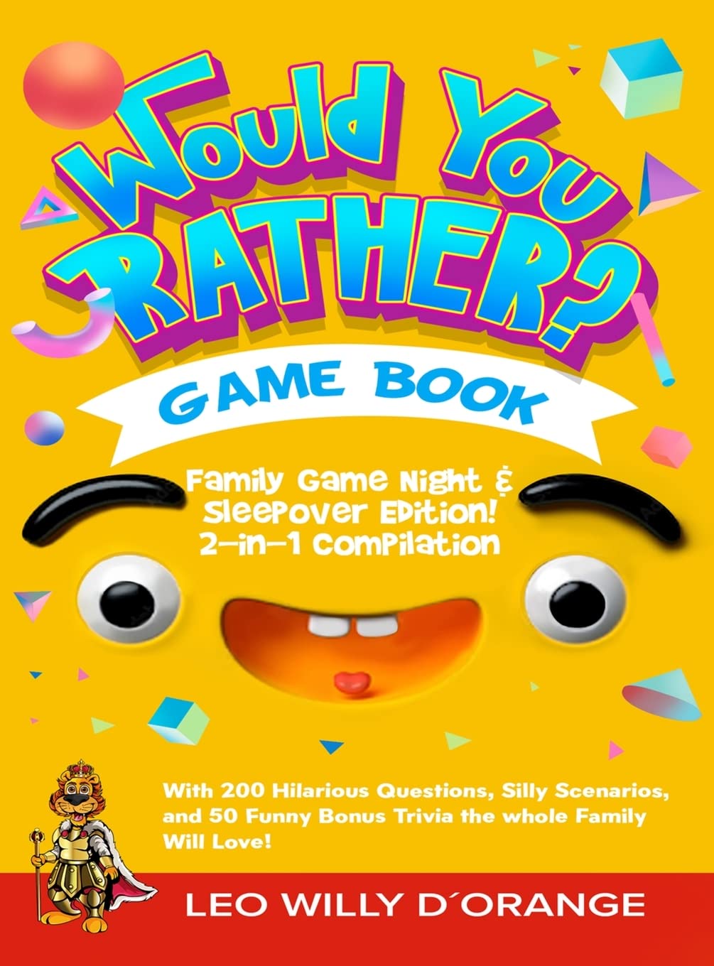 Would You Rather Game Book Family Game Night & Sleepover Edition!: 2-in-1 Compilation - Try Not To Laugh Challenge with 400 Hilarious Questions, Silly ... Bonus Trivia for Kids, Teens, and Adults!
