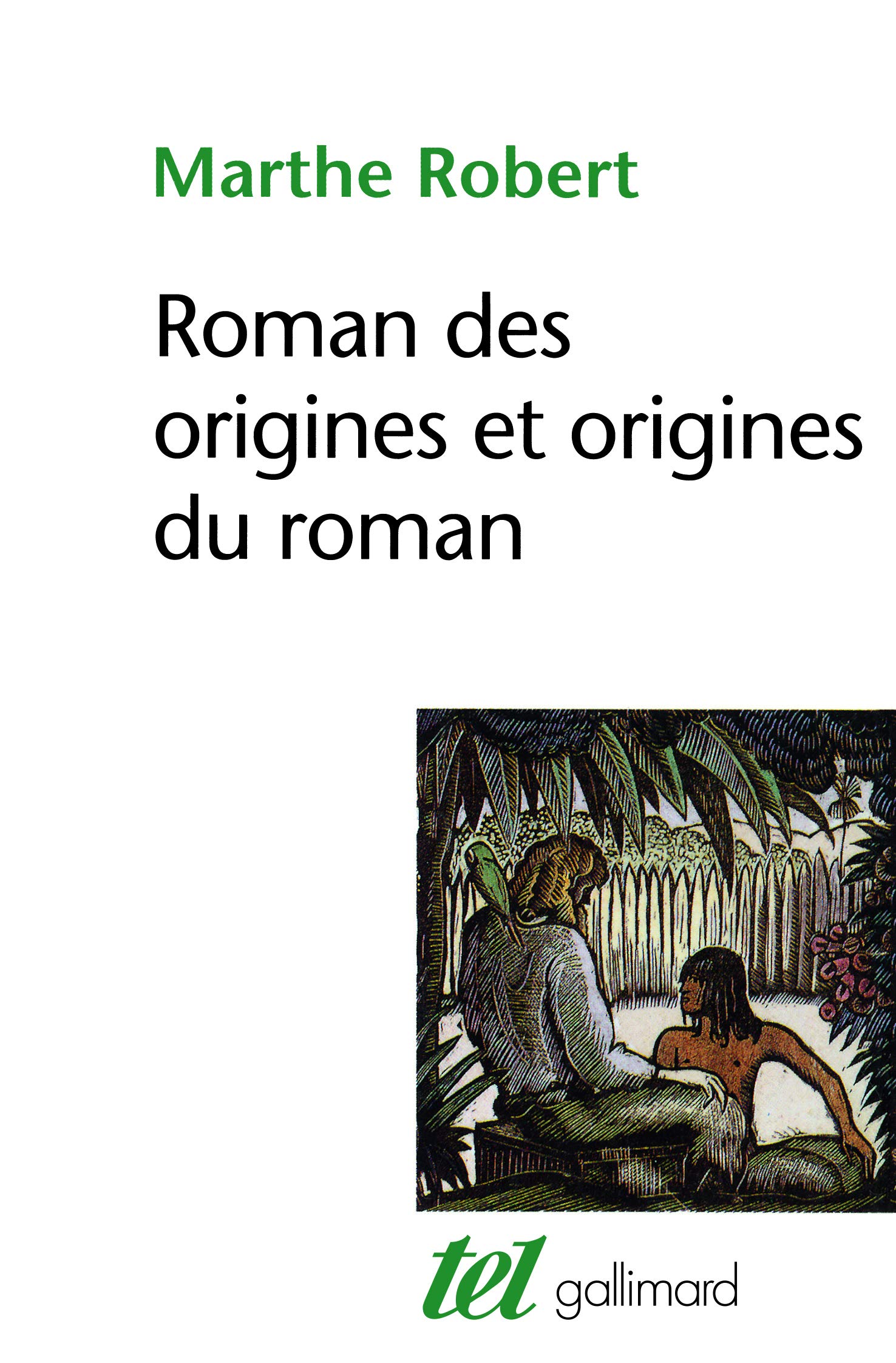 Roman des origines et origines du roman: 1