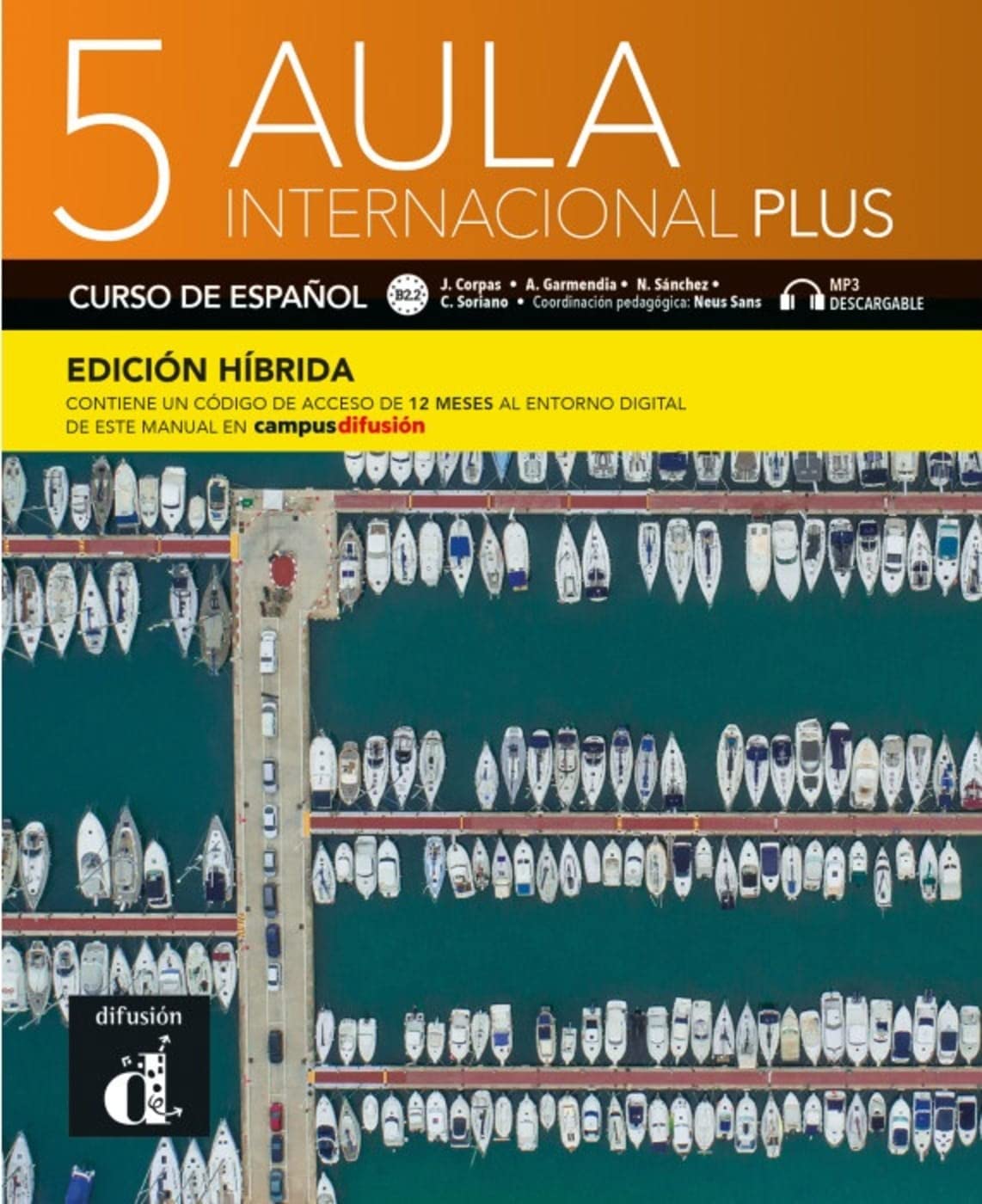 Aula internacional Plus 5 B2.2 - Edición híbrida: Libro del alumno y cuaderno de ejercicios con audi