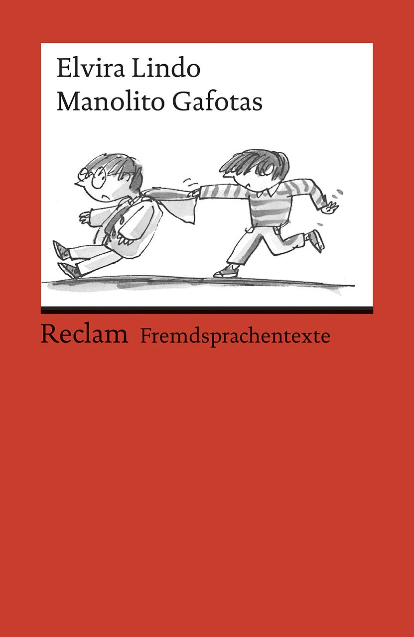 Manolito Gafotas: Spanischer Text mit deutschen Worterklärungen. B1 – B2 (GER): 19785
