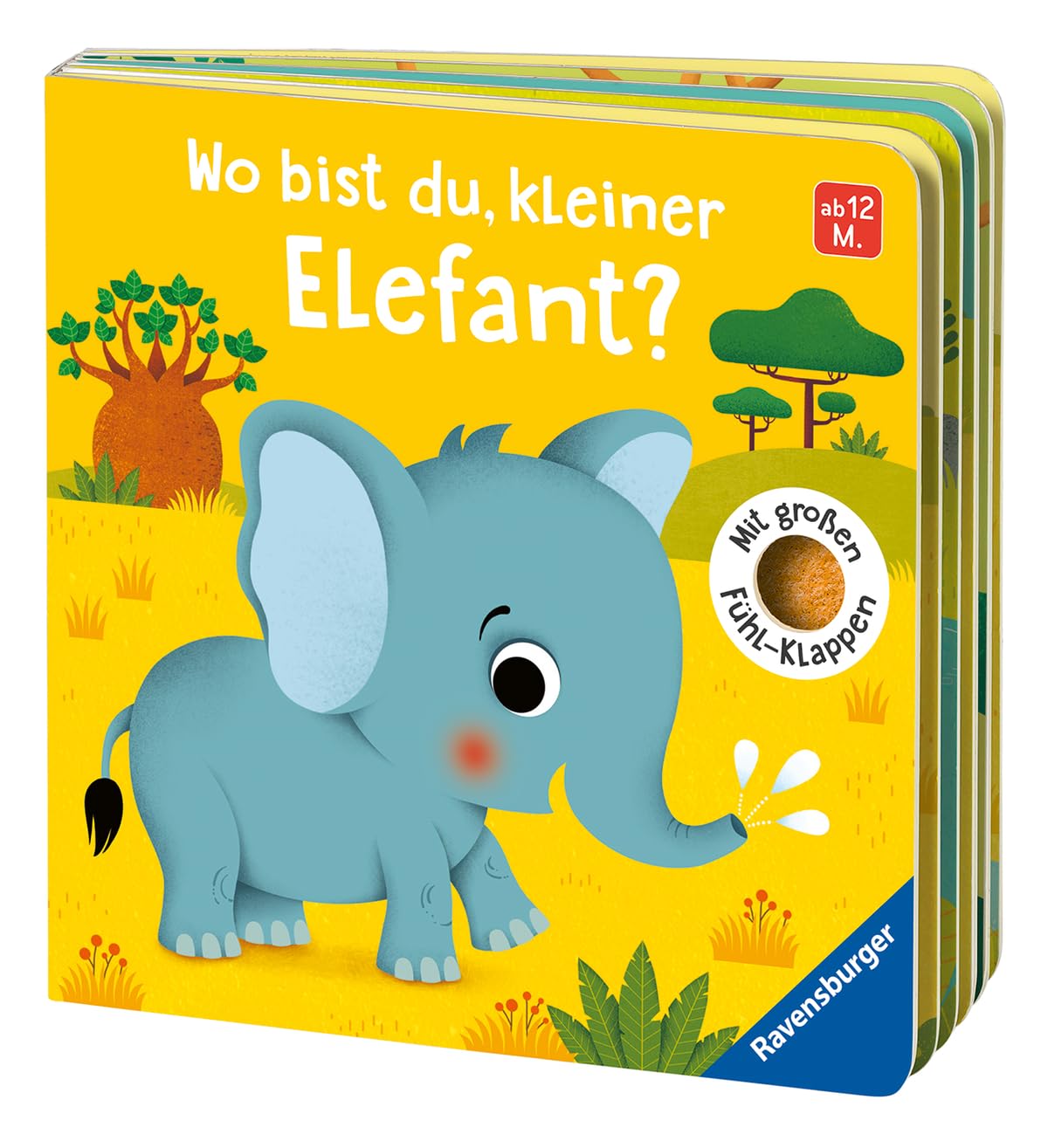 Wo bist du, kleiner Elefant? Mit großen Fühl-Klappen - Spielbuch mit Stoff-Klappen, Kinderbuch ab 12 Monaten: Mit großen Fühl-Klappen