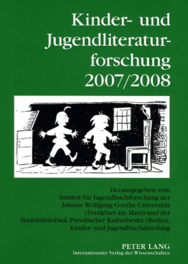 Kinder- Und Jugendliteraturforschung 2007/2008: Mit Einer Gesamtbibliografie Der Veroeffentlichungen Des Jahres 2007- In Zusammenarbeit Mit Der ... Gesellschaft Fuer Kinder- Und Jug: 14