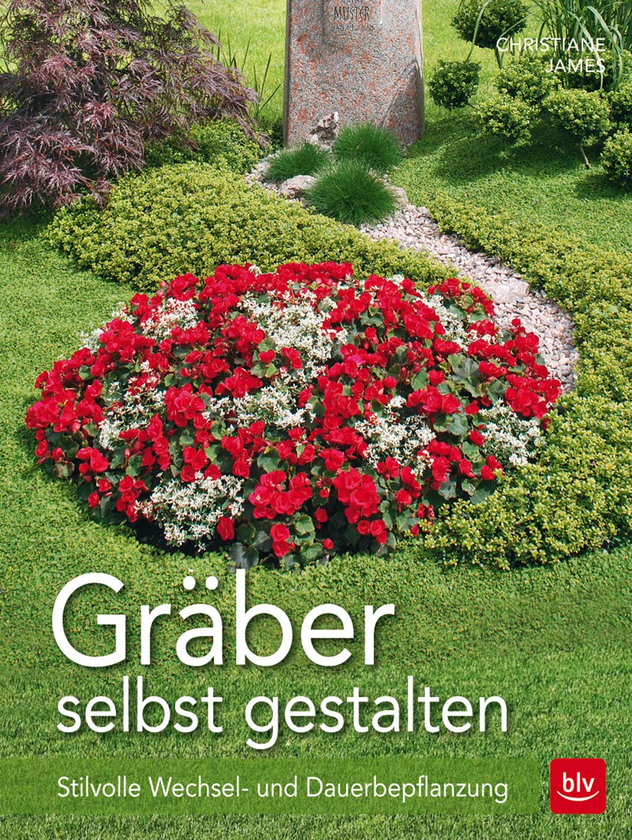 Gräber selbst gestalten: Stilvolle Wechsel- und Dauerbepflanzung