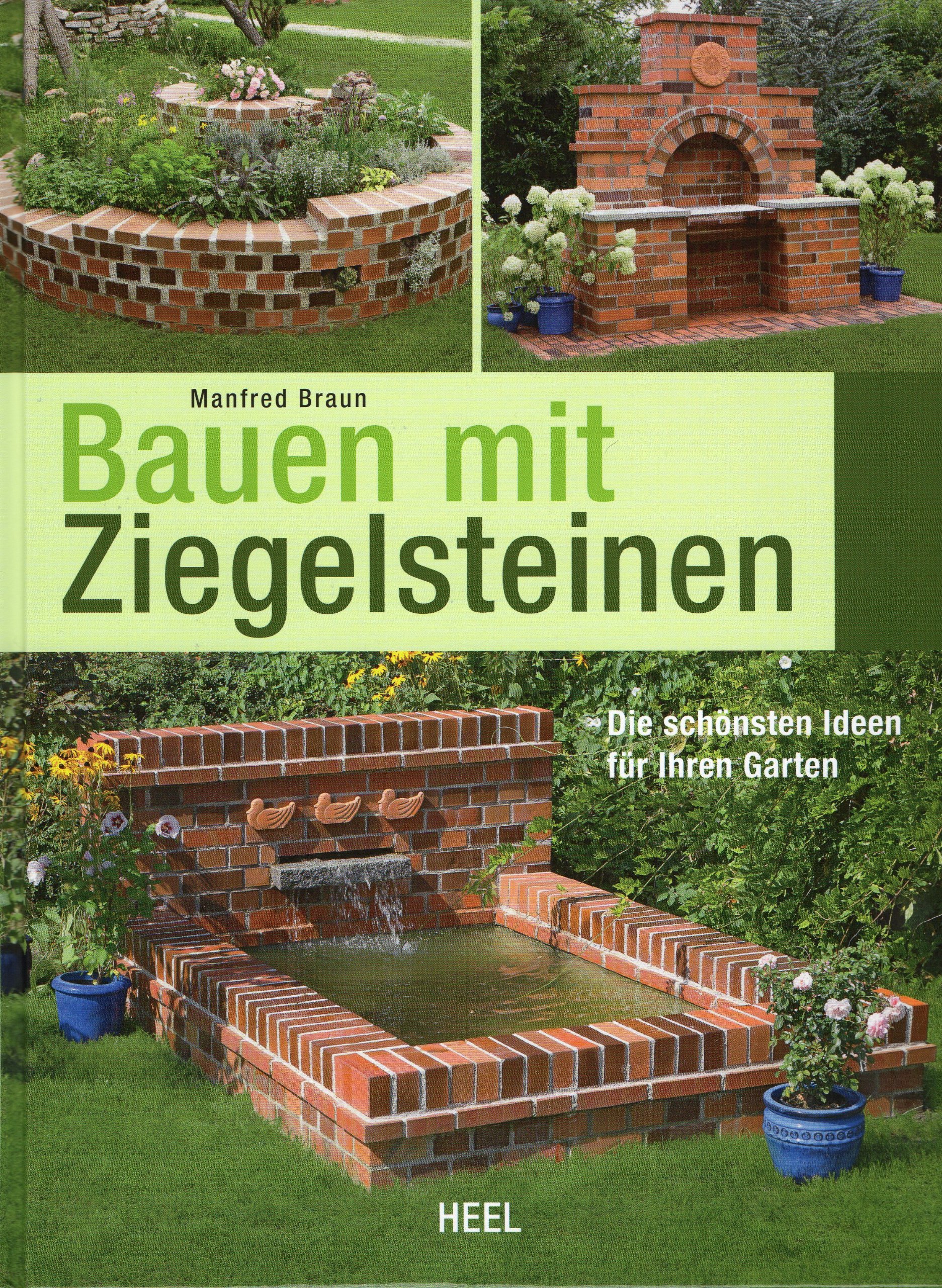 Bauen mit Ziegelsteinen: Die schönsten Ideen für Ihren Garten