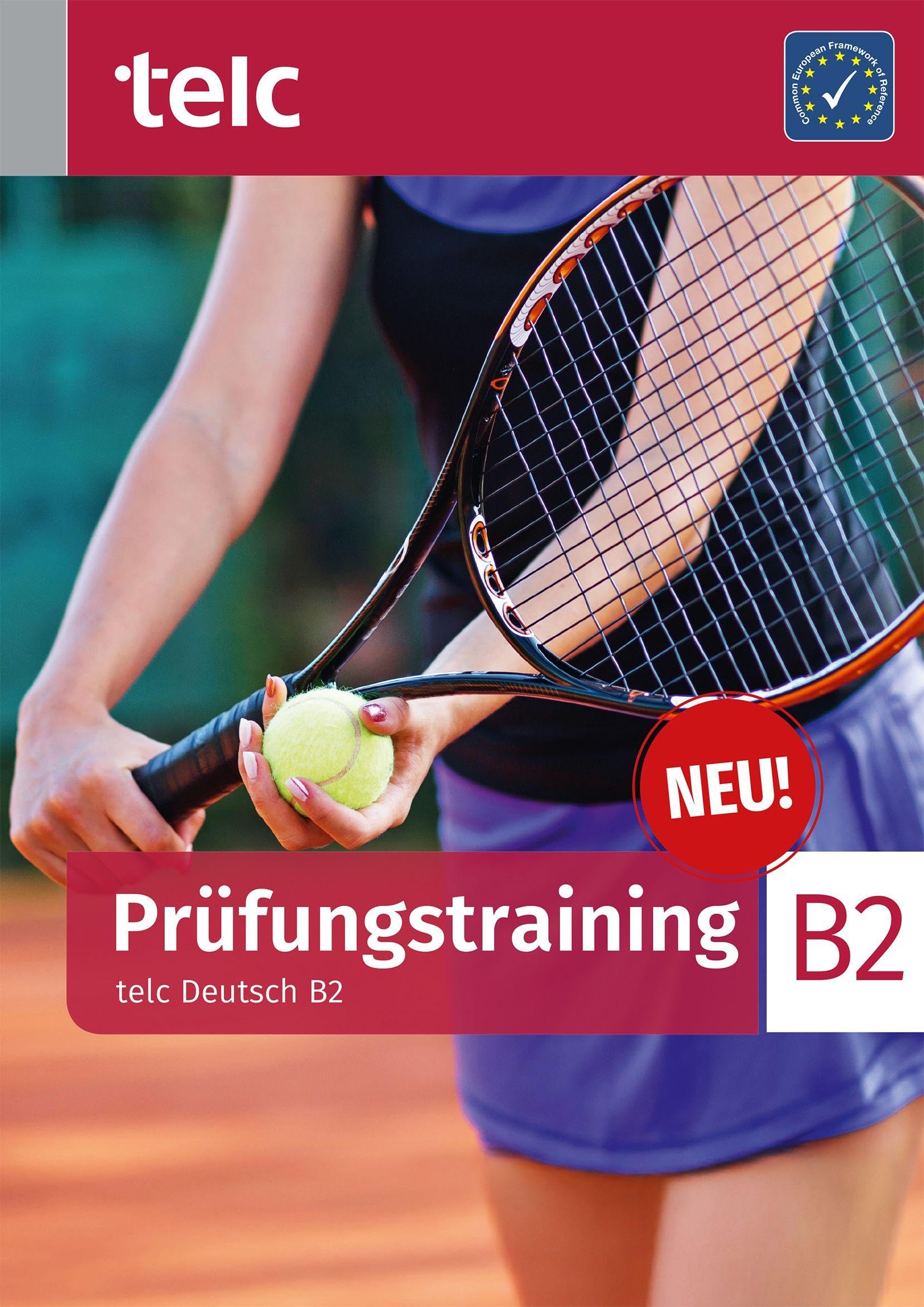 Prüfungstraining: telc Deutsch B2