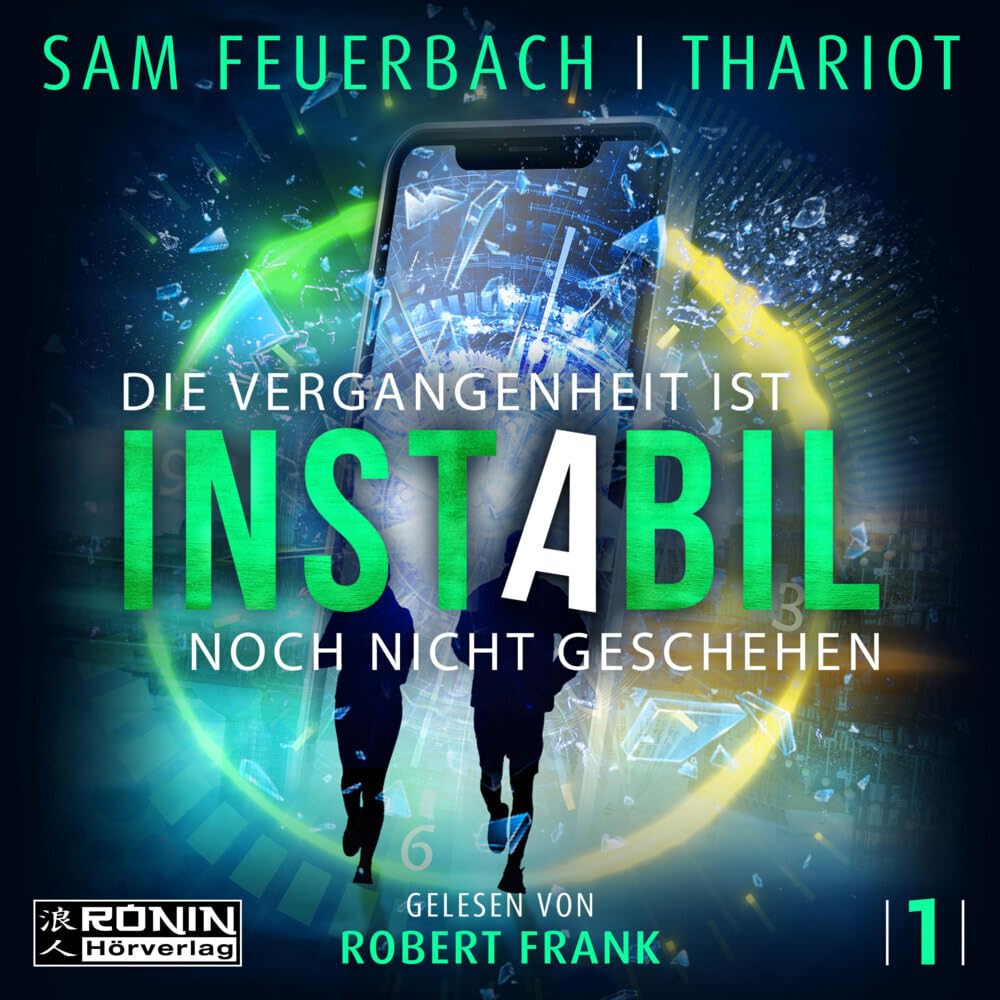 Feuerbach, S: Instabil - Die Vergangenheit ist noch nicht ge