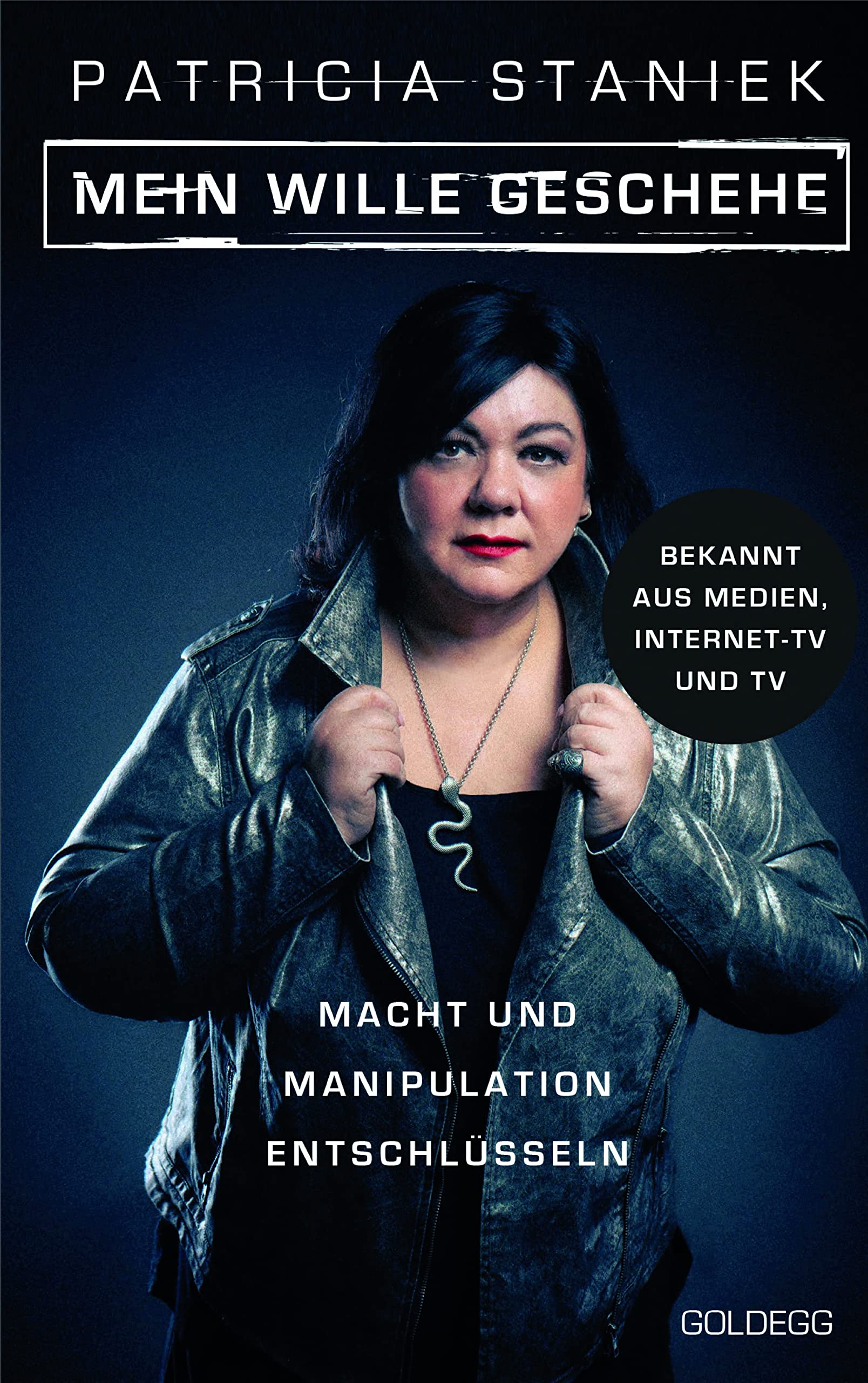 Mein Wille geschehe: Macht und Manipulation entschlüsseln