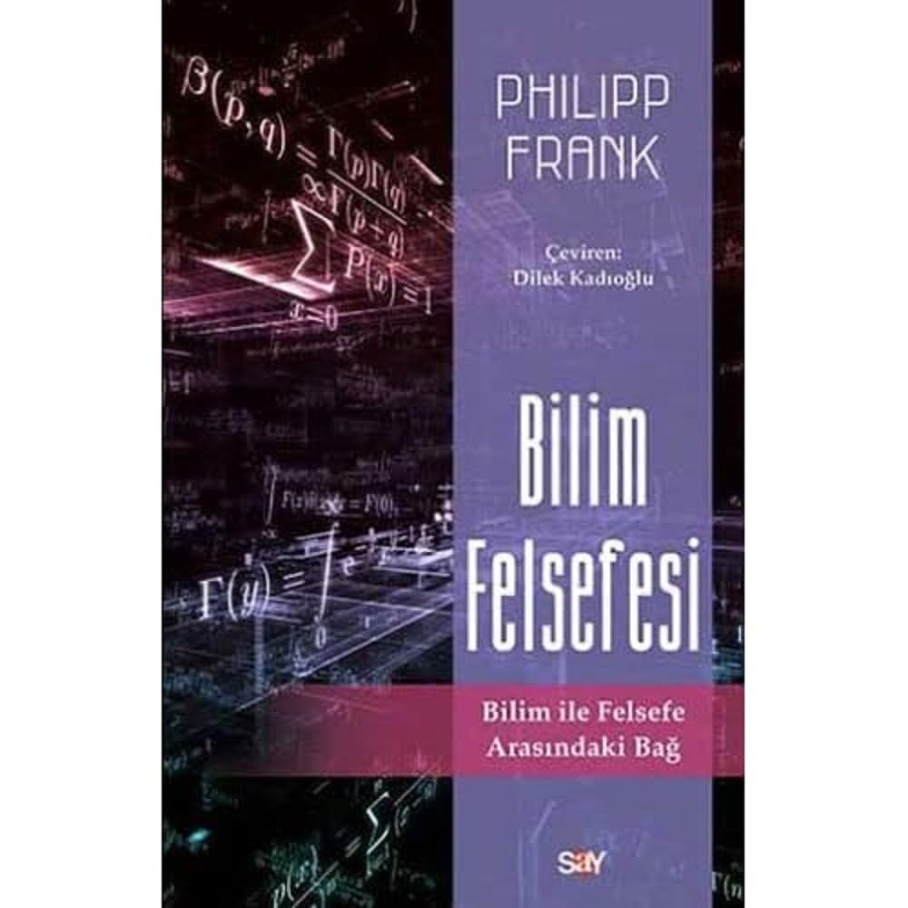 Bilim Felsefesi: Bilim ile Felsefe Arasındaki Bağ