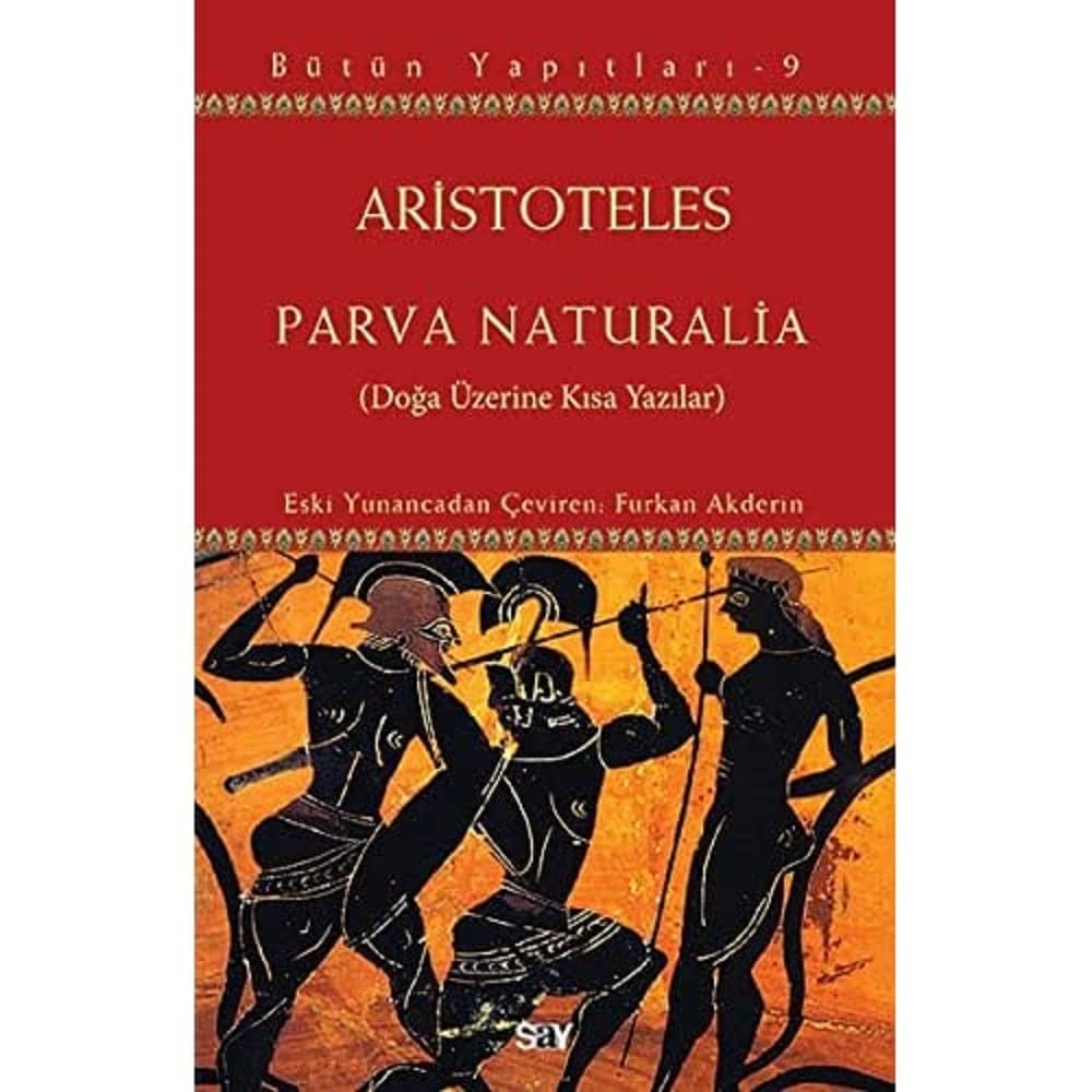 Parva Naturalia: Doğa Üzerine Kısa Yazılar