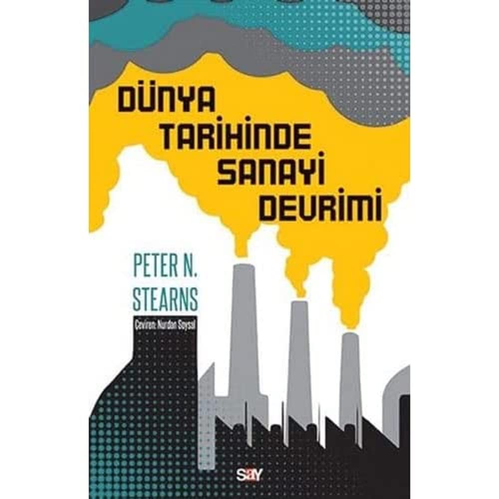 Dünya Tarihinde Sanayi Devrimi