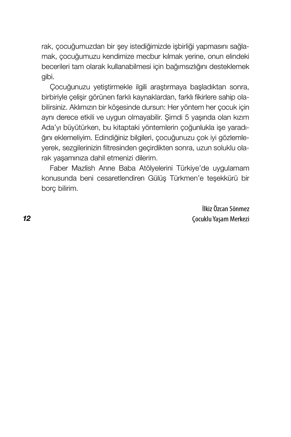Konuş ki Dinlesin Dinle ki Konuşsun