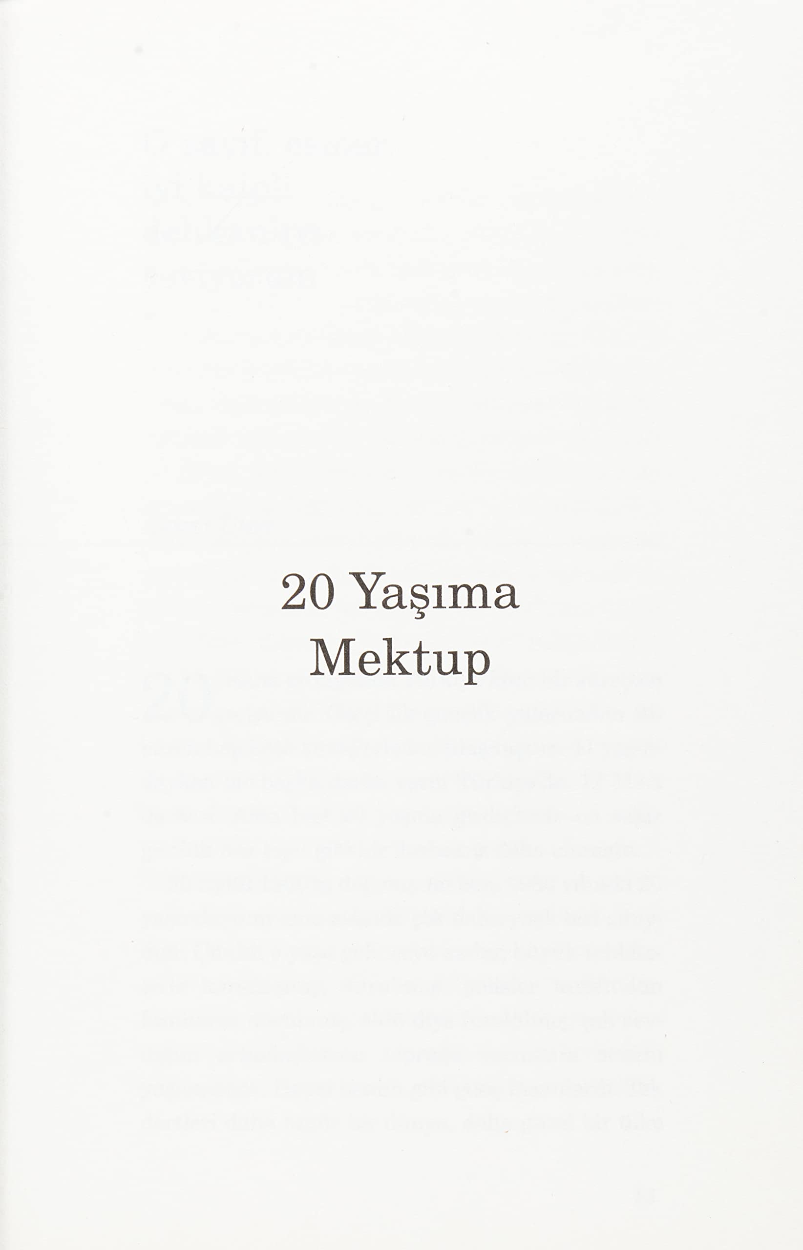 20 Yaşıma Mektup