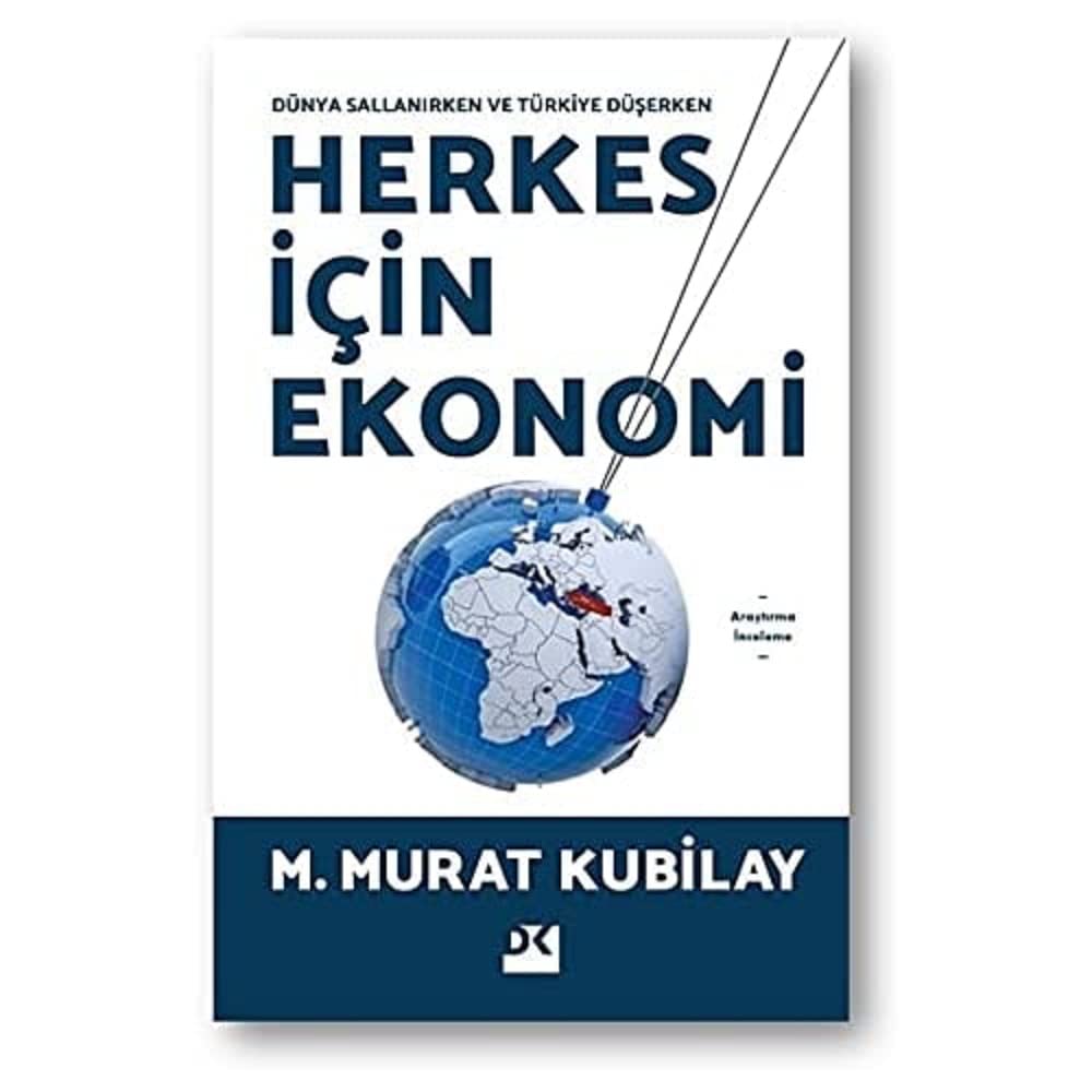 Herkes İçin Ekonomi: Dünya Sallanırken