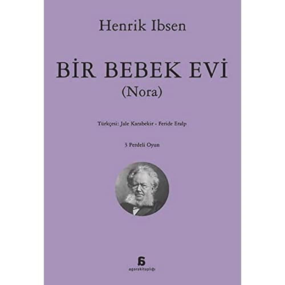 BİR BEBEK EVİ: (Nora)