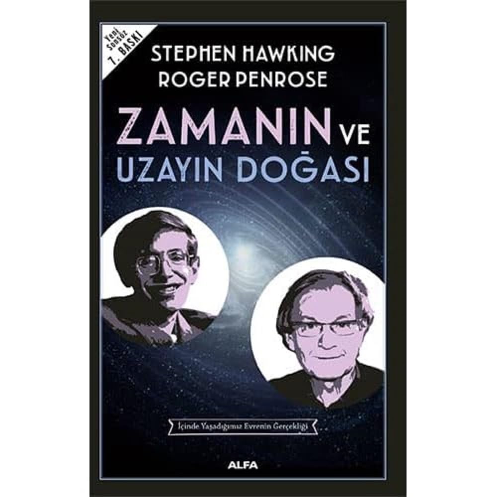 Zamanın ve Uzayın Doğası: İçinde Yaşadığımız Evrenin Gerçekliği