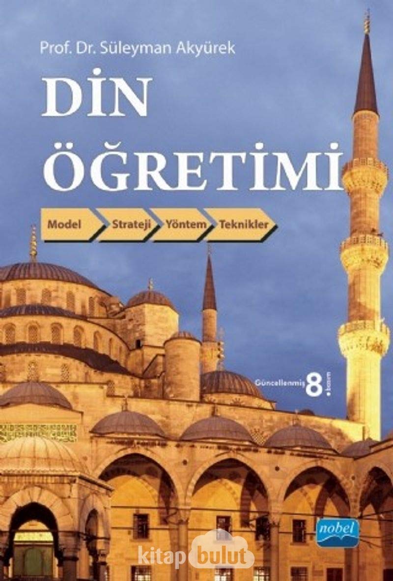 Din Öğretimi: Model, Strateji, Yöntem, Teknikler